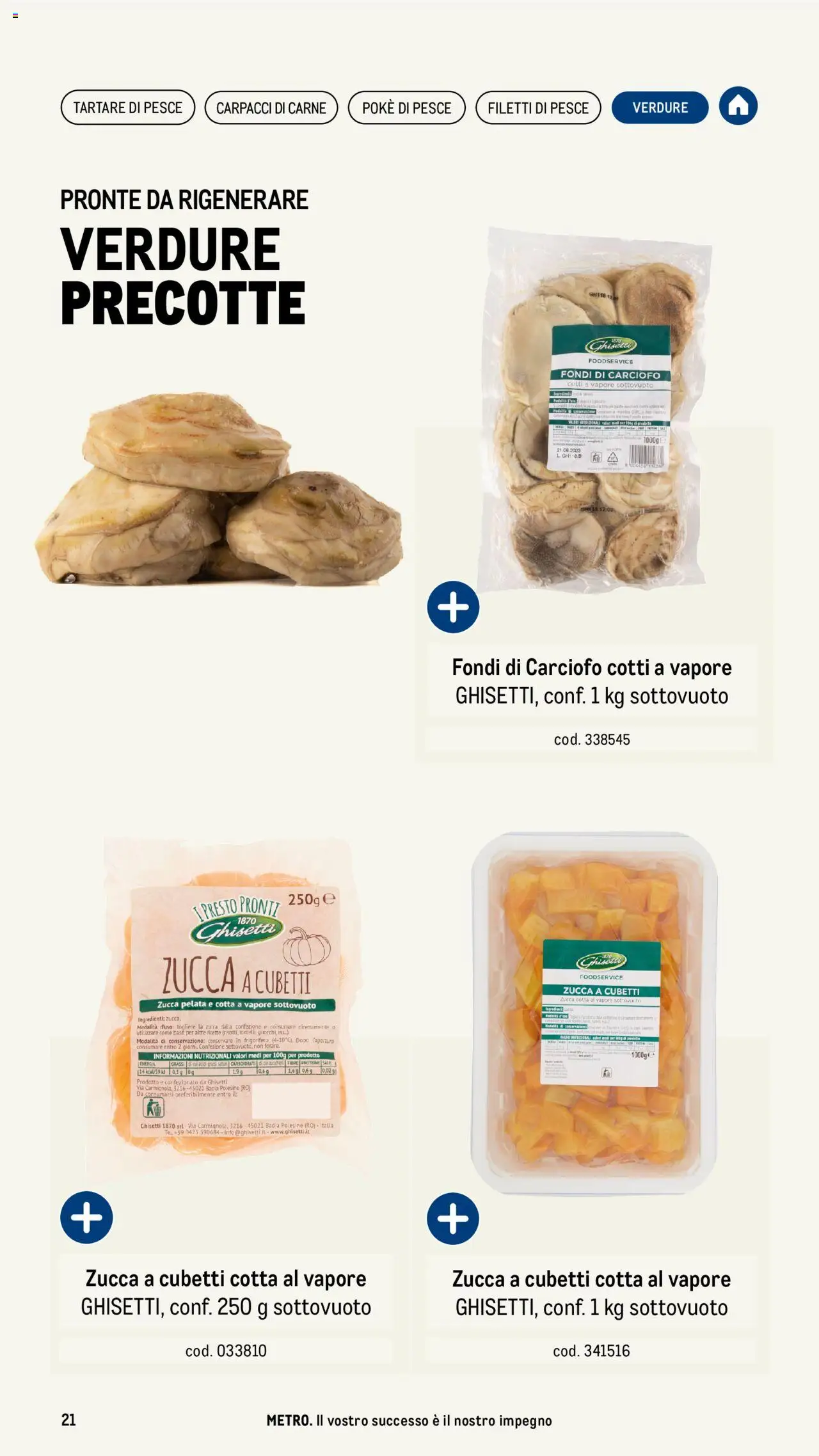 Volantino Metro del 17.04.2025 | Pagina: 21 | Prodotti: Pesce, Verdure, Zucca, Frigorifero