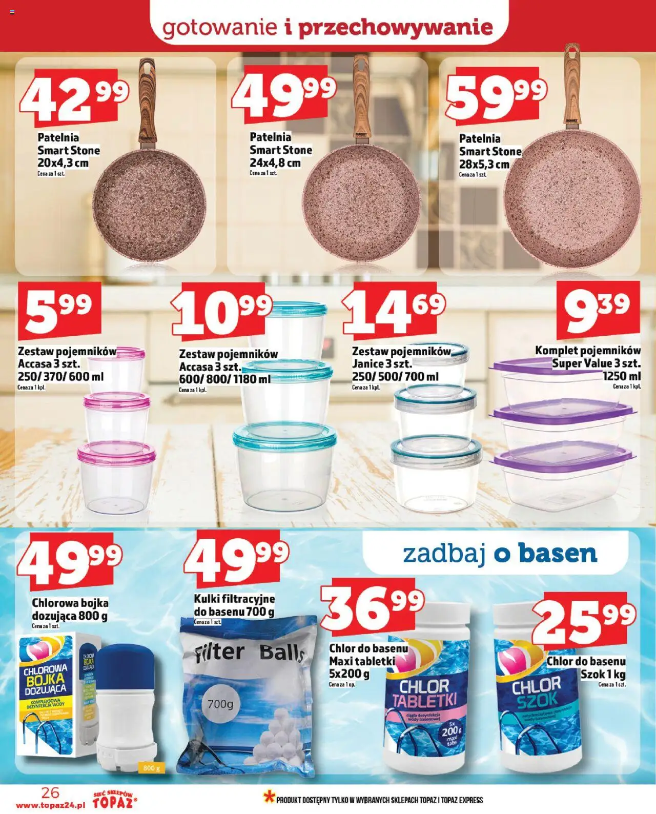 Topaz Gazetka - Ceny małe na stałe od 12.06.2025 | Strona: 28 | Produkty: Basen, Patelnia