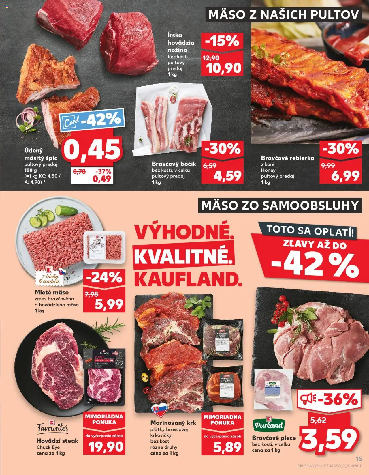Nové Kaufland akcie – leták je platný od 12.06.2025 | Strana: 15 | Produkty: Bravčové plece, Bravčový bôčik, Mleté mäso, Steak