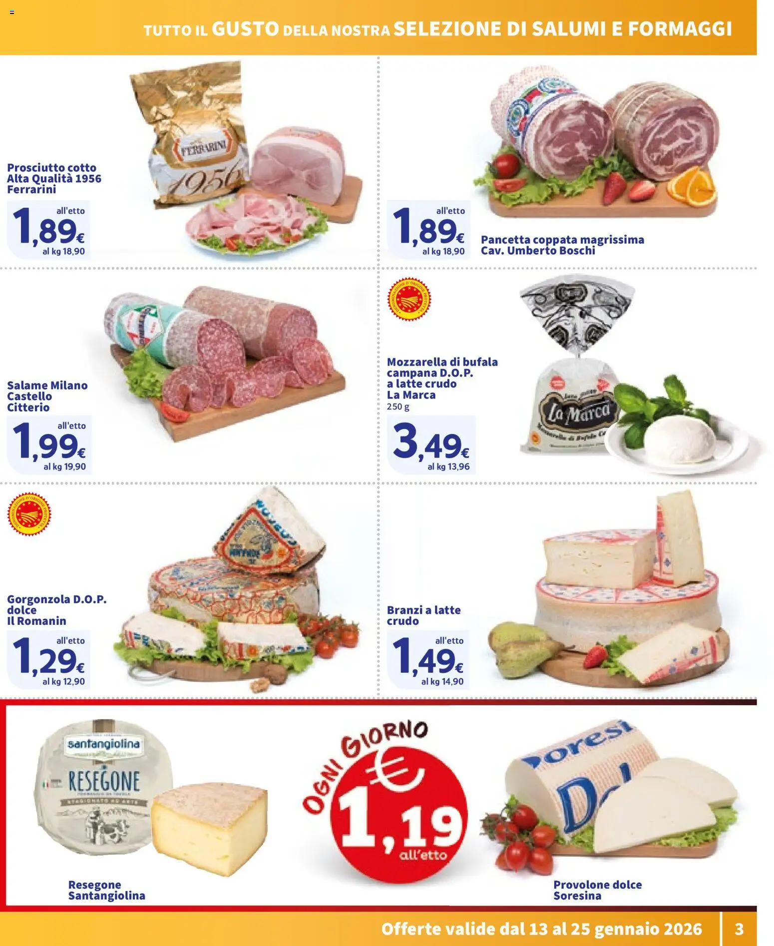 Volantino SIGMA del 13.01.2026 | Pagina: 3 | Prodotti: Mozzarella, Latte, Prosciutto, Gorgonzola