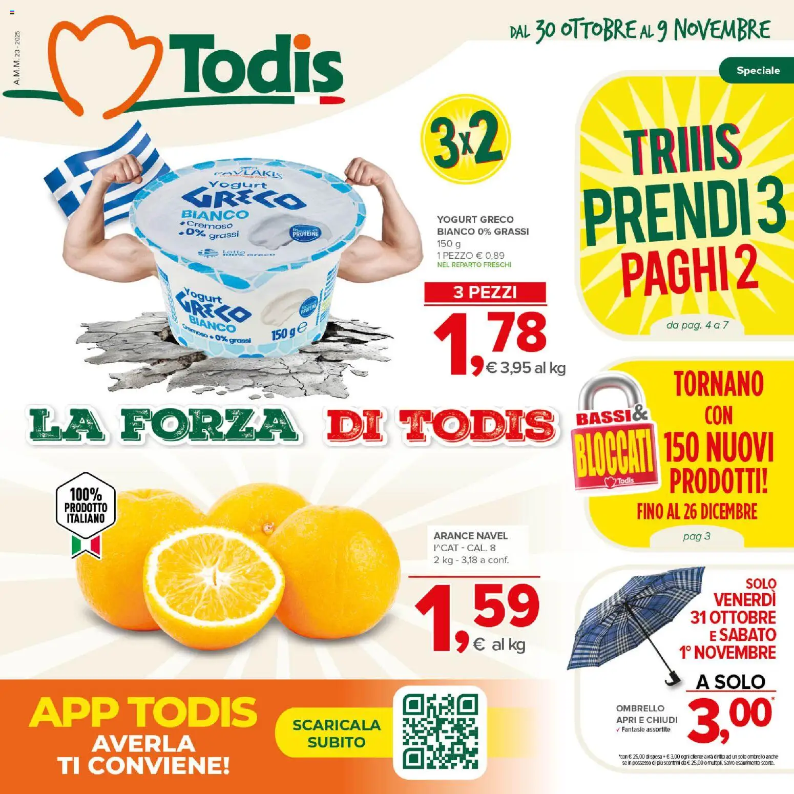 Volantino Todis del 30.10.2025 | Pagina: 1 | Prodotti: Yogurt greco, Yogurt, Arance, Ombrello
