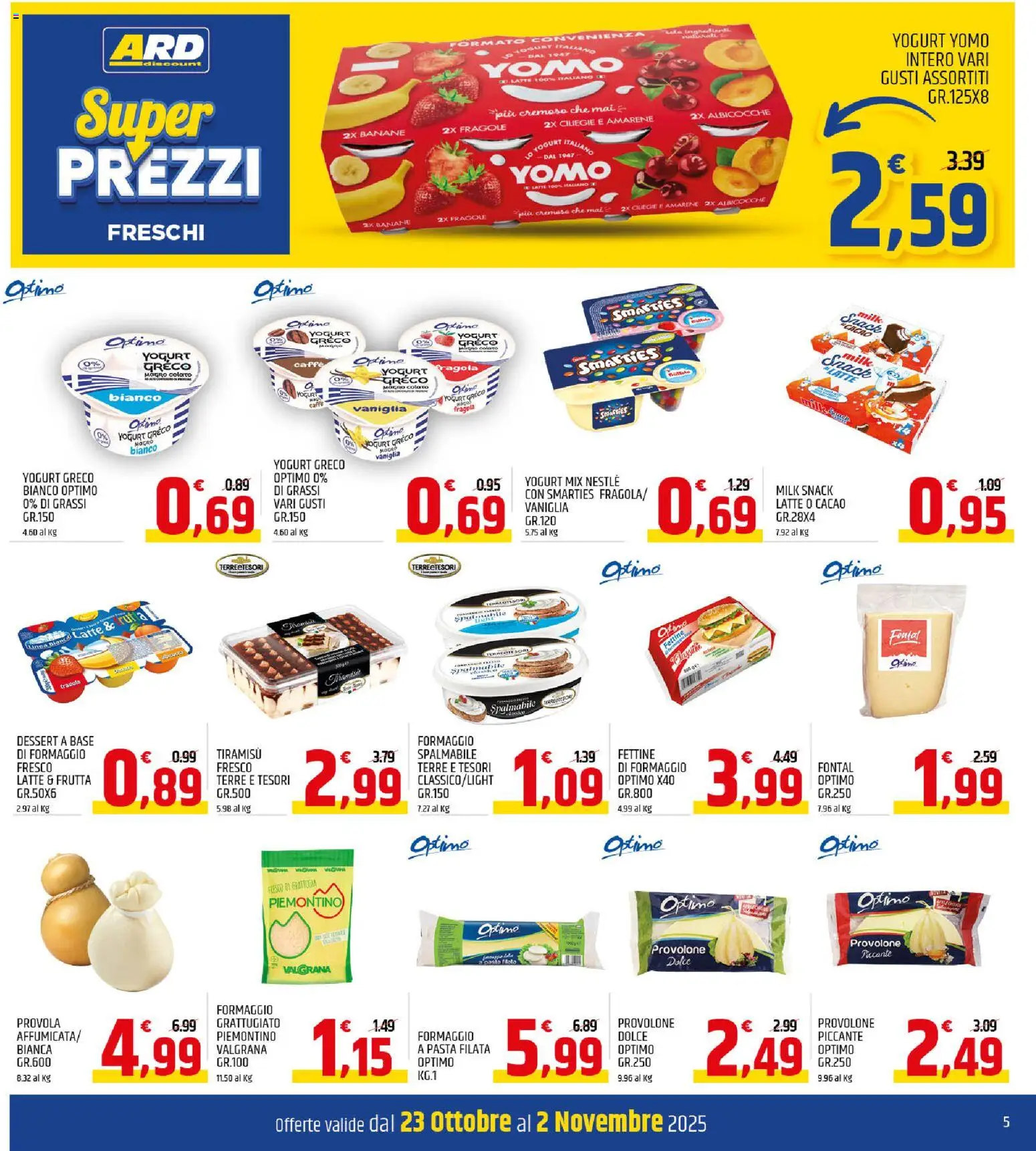 Volantino ARD Discount del 23.10.2025 | Pagina: 5 | Prodotti: Provolone, Caffè, Fragole, Cacao