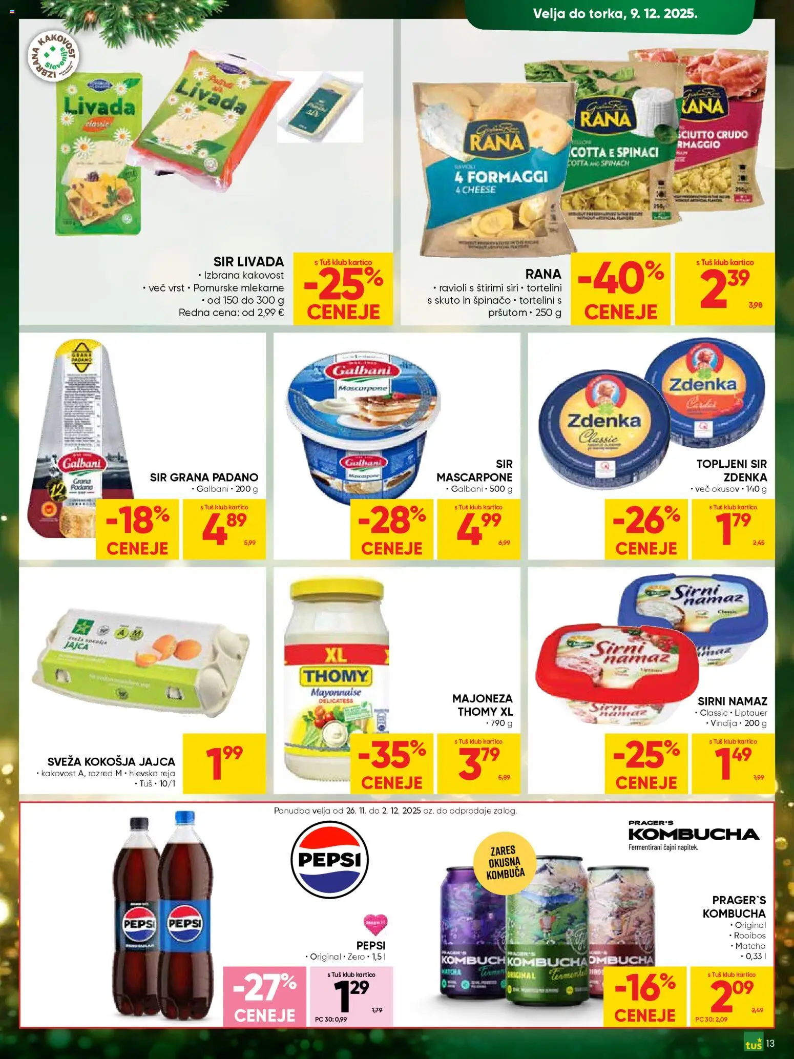 Novi Tuš katalog ponudbe – veljaven od 26.11.2025 | Stran: 13 | Izdelki: Sirni namaz, Topljeni sir, Sir, Majoneza