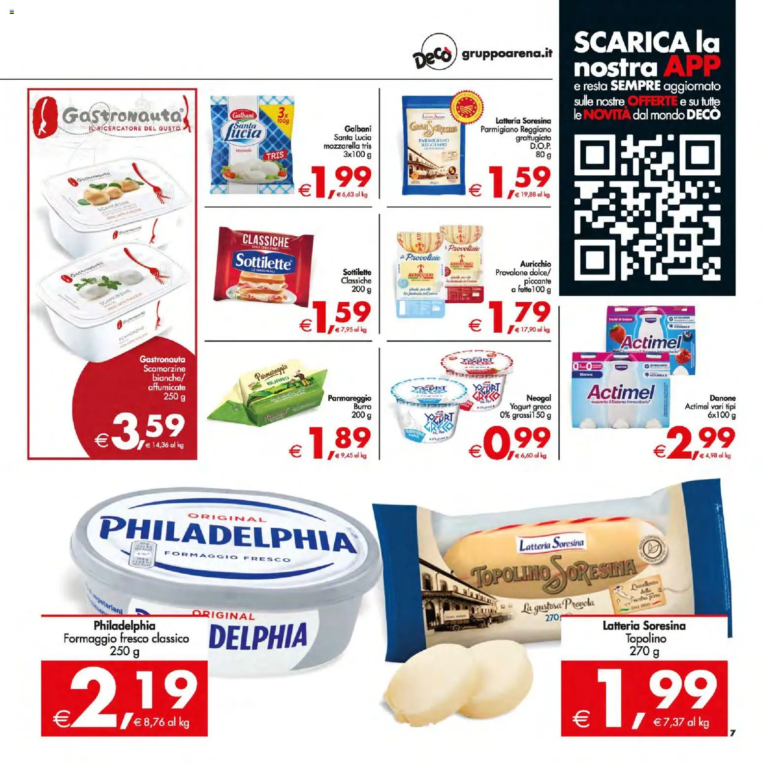 Volantino Decò del 13.01.2026 | Pagina: 7 | Prodotti: Provolone, Yogurt greco, Burro, Parmigiano