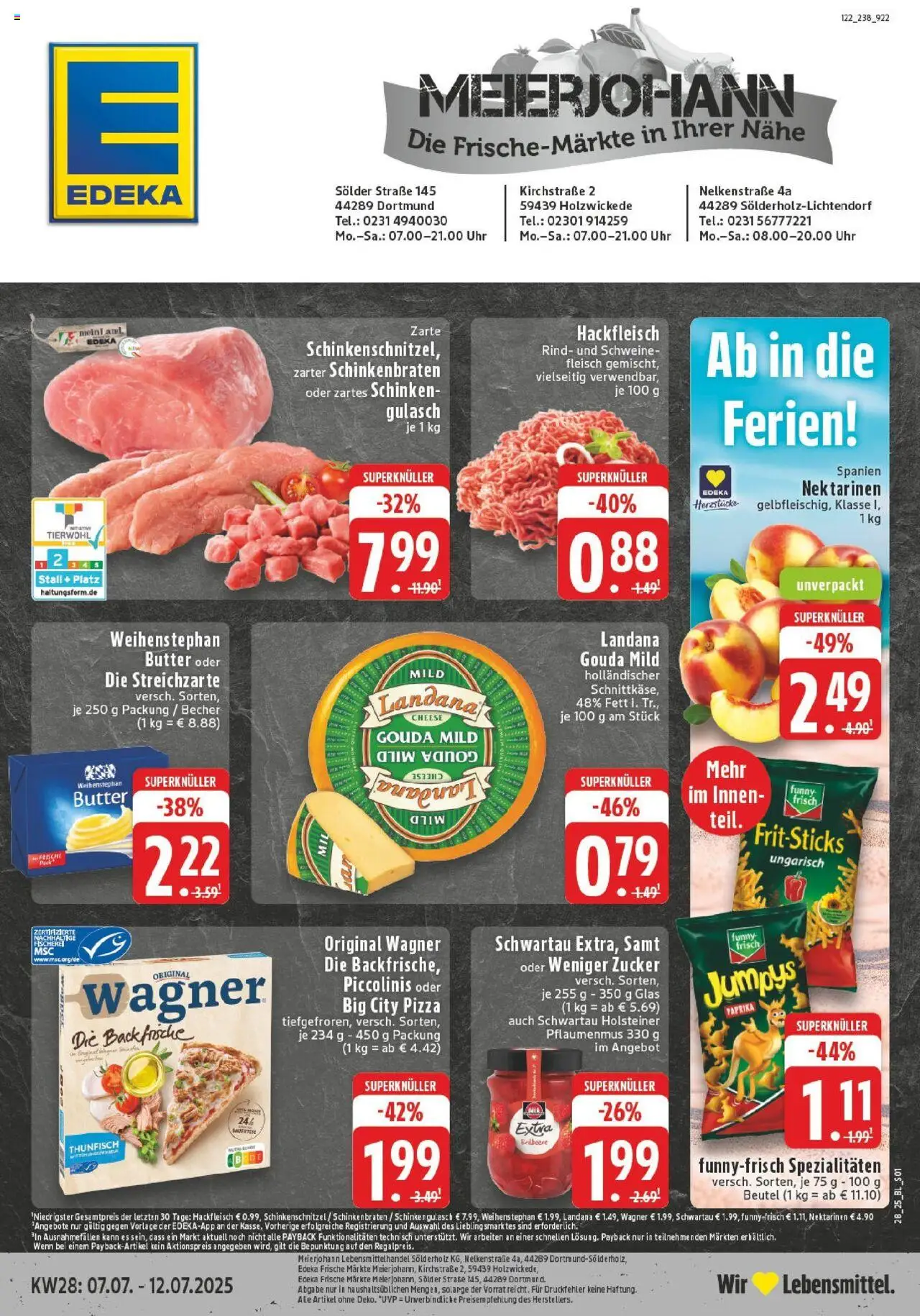 Edeka prospekt Dortmund	 - gültig ab dem 06.07.2025 | Seite: 1 | Produkte: Gouda, Paprika, Zucker, Schinken