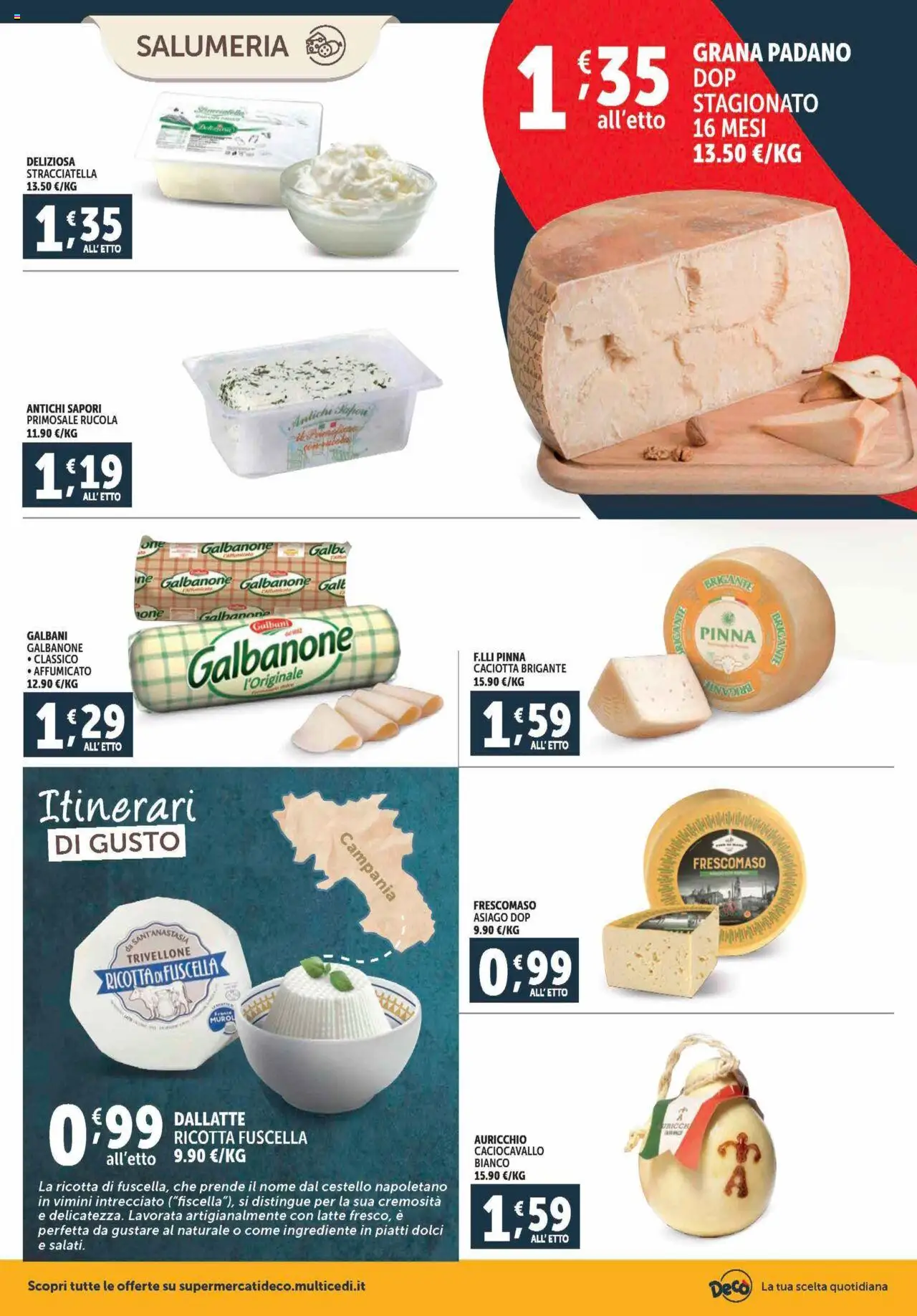 Volantino Decò del 12.09.2025 | Pagina: 2 | Prodotti: Rucola, Grana Padano, Ricotta, Stracciatella