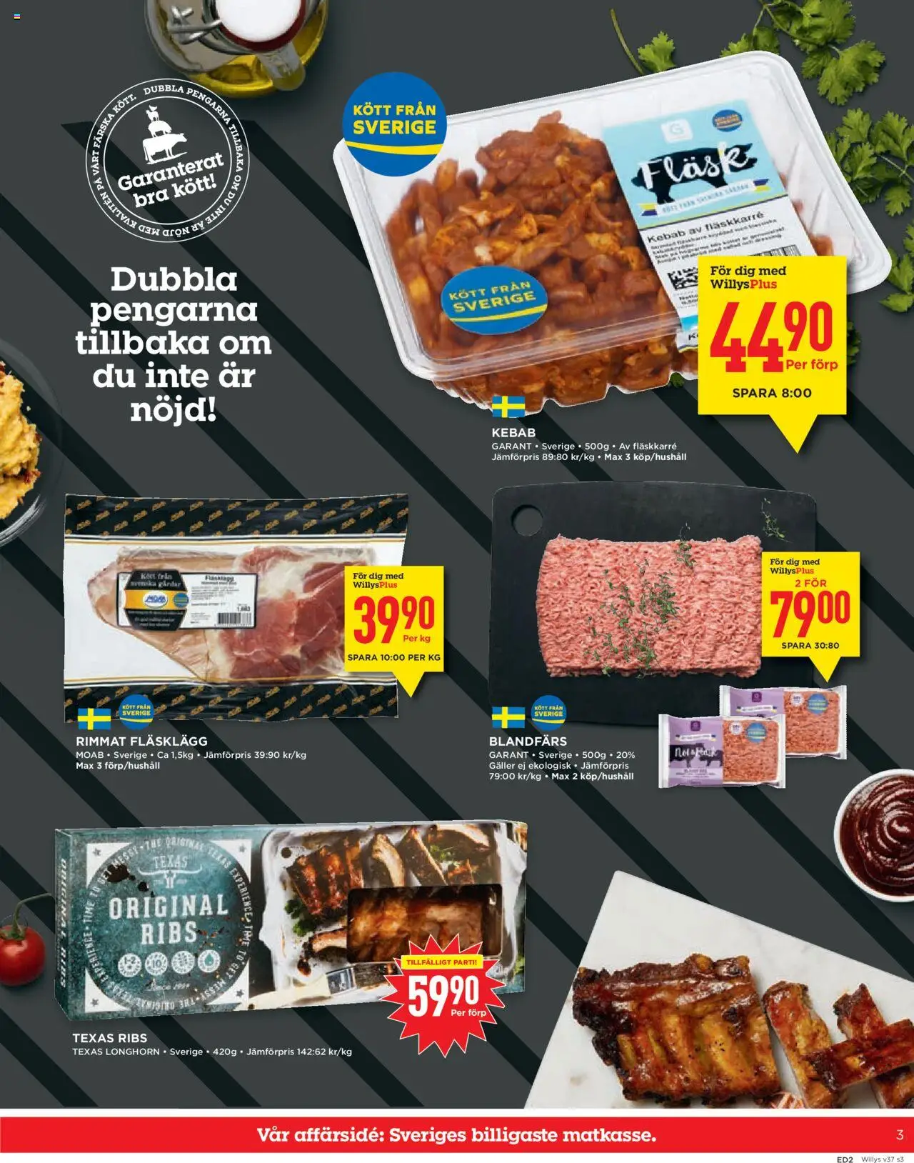 Willys reklamblad aktuell från 08.09.2025 | Sida: 3 | Produkter: Galler, Blandfärs, Fläsk
