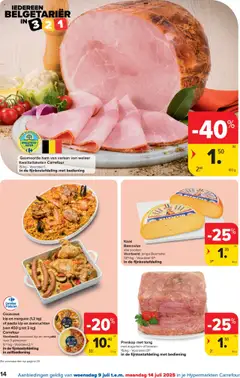  | Pagina: 14 | Producten: Ham, Merguez, Kip, Kaas