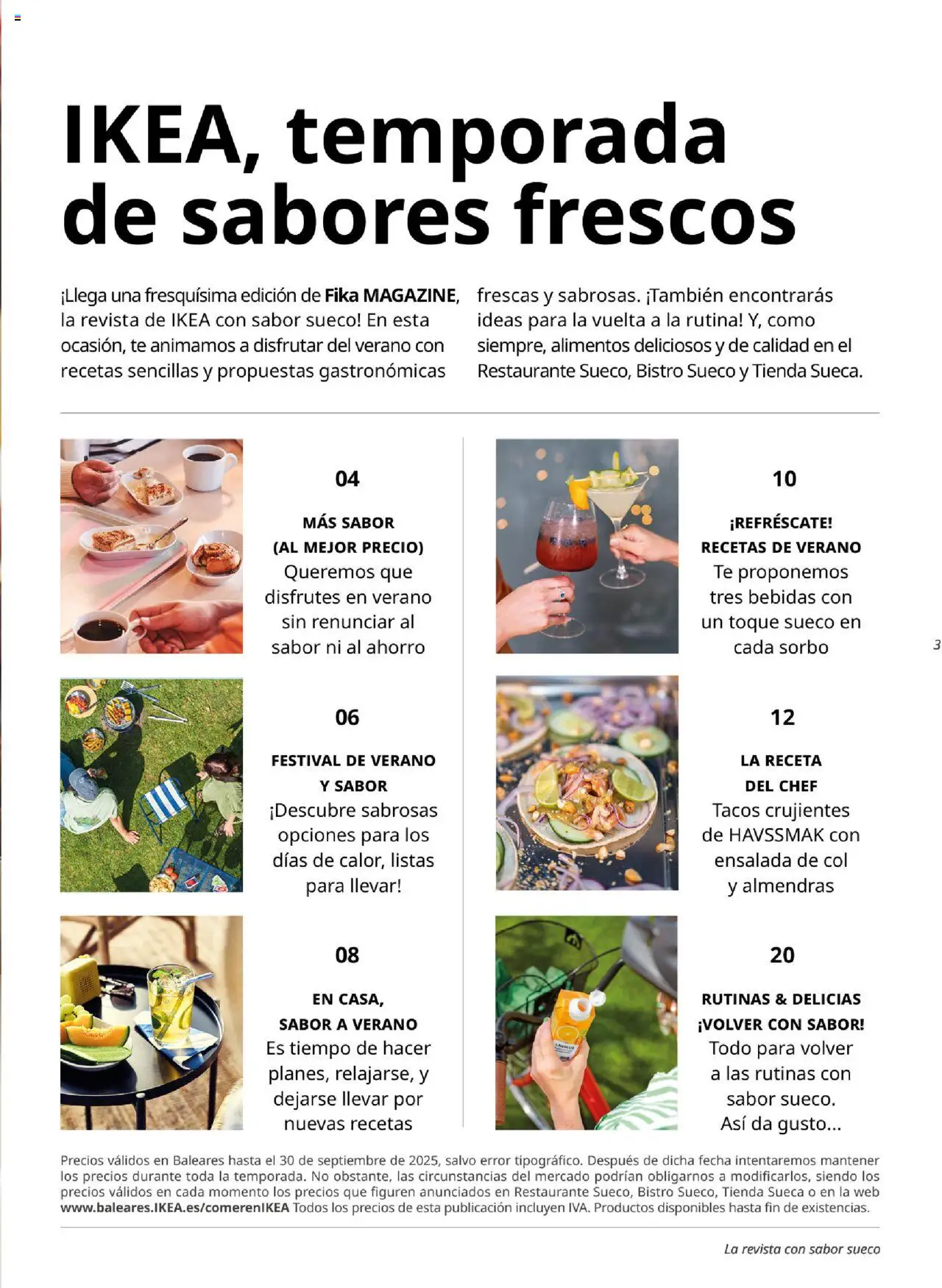 Catálogo IKEA Fika │ válido desde el 01.07.2025 | Página: 3 | Productos: Σφουγγαρίστρα, Té, Ensalada, Κούβα