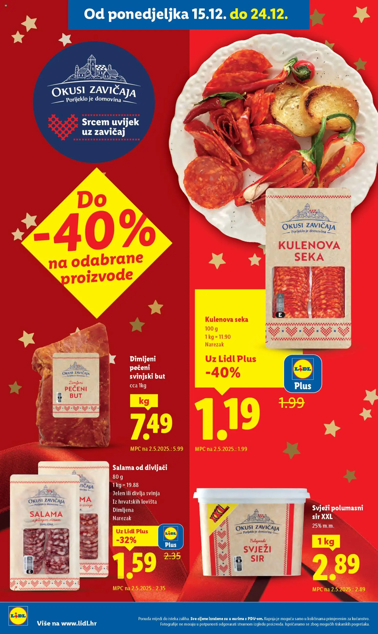 Lidl katalog | vrijedi od 15.12.2025 | Stranica: 8 | Proizvodi: Svinjski but, Sir, Salama, Narezak