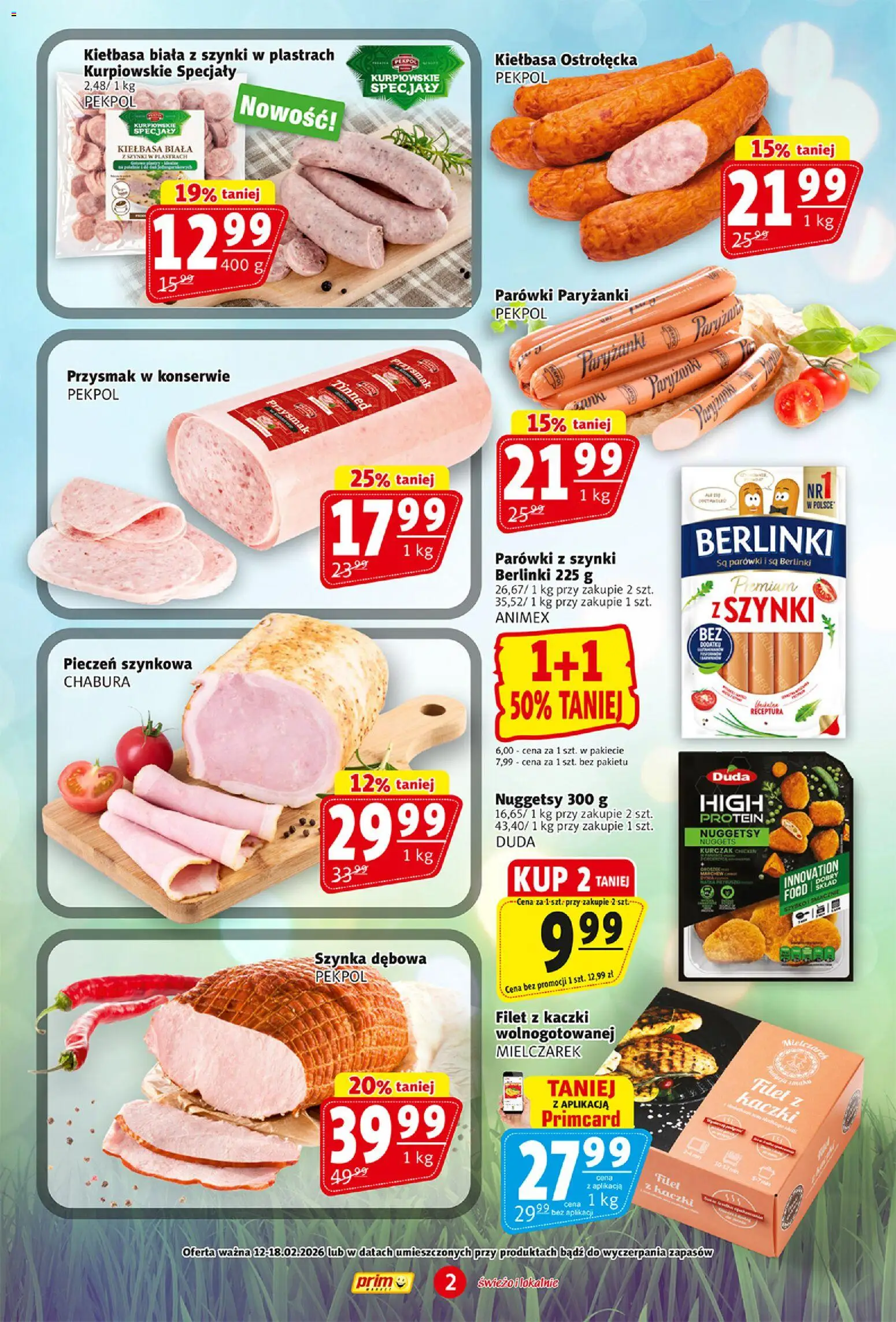 Prim Market Gazetka od 12.02.2026 | Strona: 2 | Produkty: Kiełbasa, Parówki z szynki, Kiełbasa biała z szynki, Nuggets