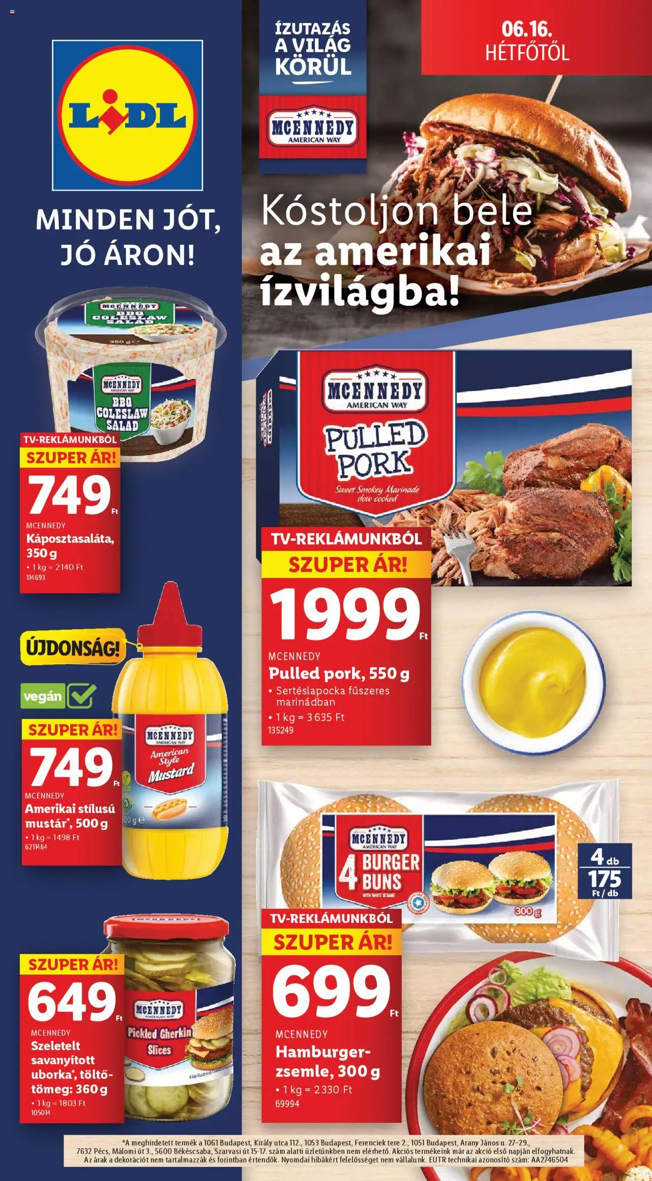 Lidl akciós ujság - amely érvényes a következő dátumtól: 12.06.2025 | Oldal: 74 | Termékek: Hamburger, Sertéslapocka, Töltő, Uborka