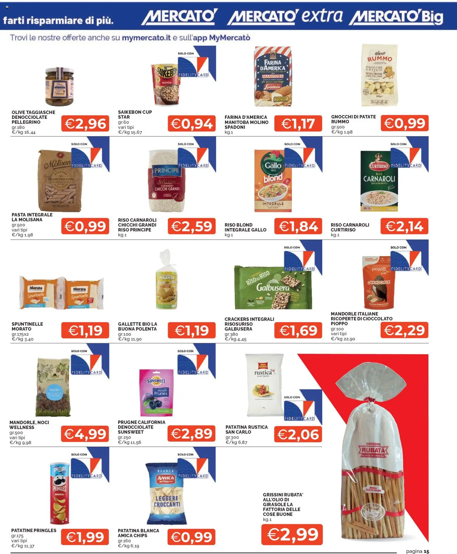 Volantino Mercatò del 07.04.2026 | Pagina: 15 | Prodotti: Farina, Pasta, Noci, Mandorle