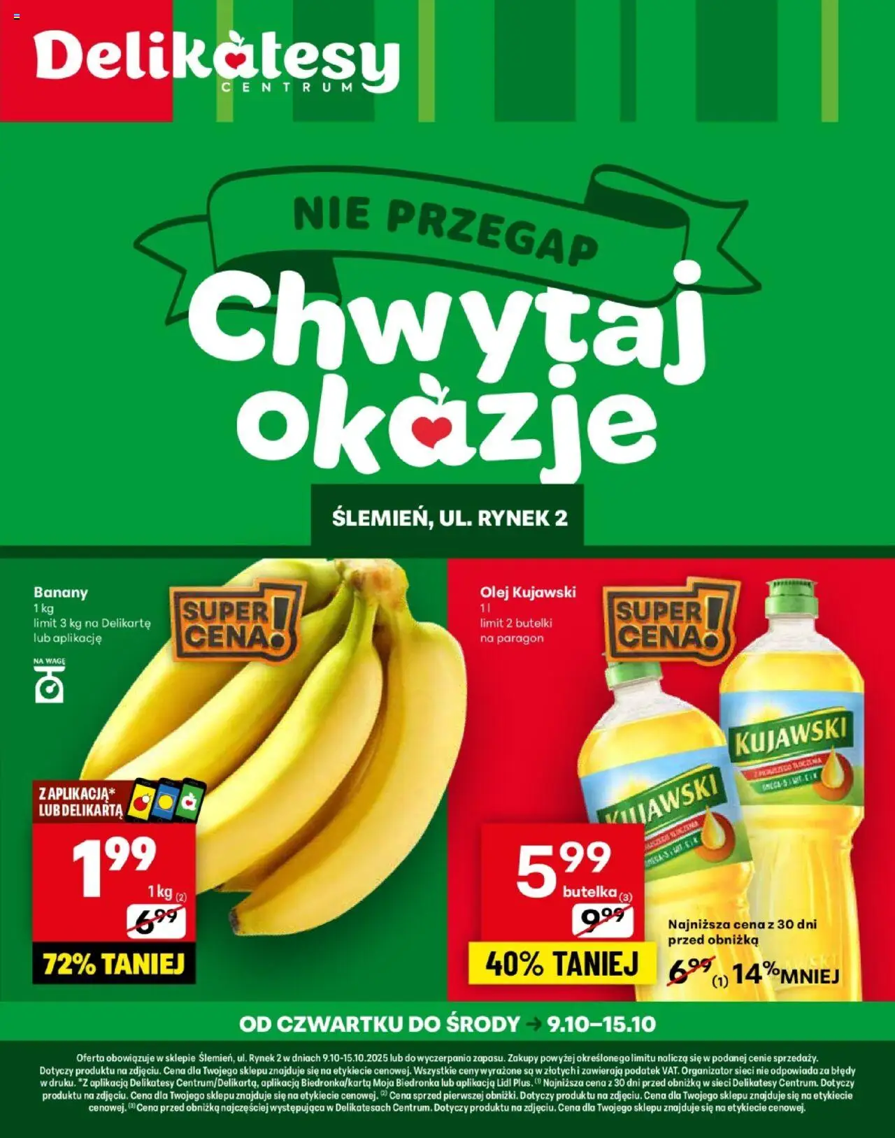 Delikatesy Centrum Gazetka - Ślemień Otwarcie od 09.10.2025 | Strona: 1 | Produkty: Delikatesy, Olej kujawski, Olej, Banany
