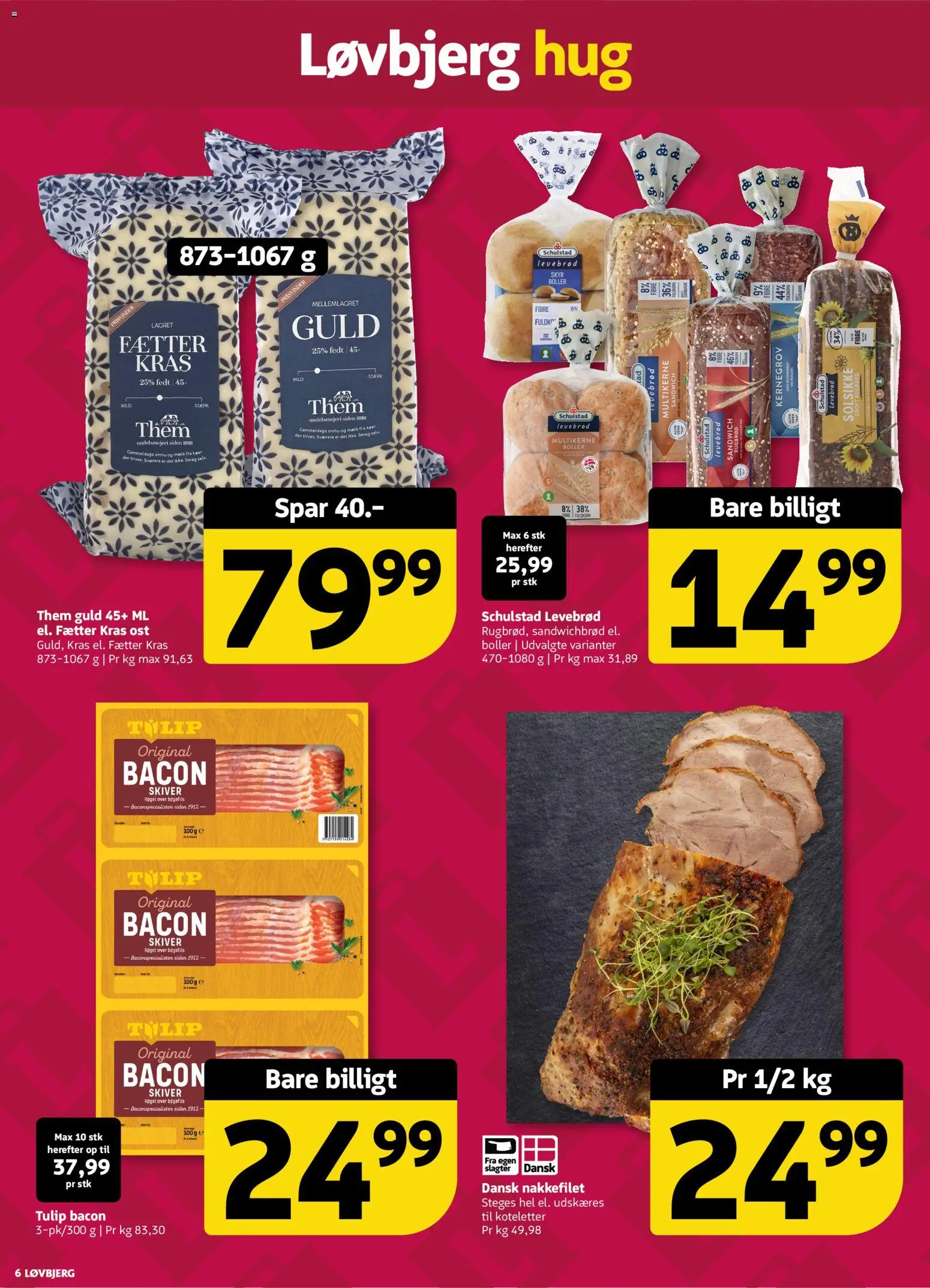 Løvbjerg tilbudsavis – gyldig fra 10.04.2026 | Side: 6 | Produkter: Ost, Skyr, Koteletter, Bacon