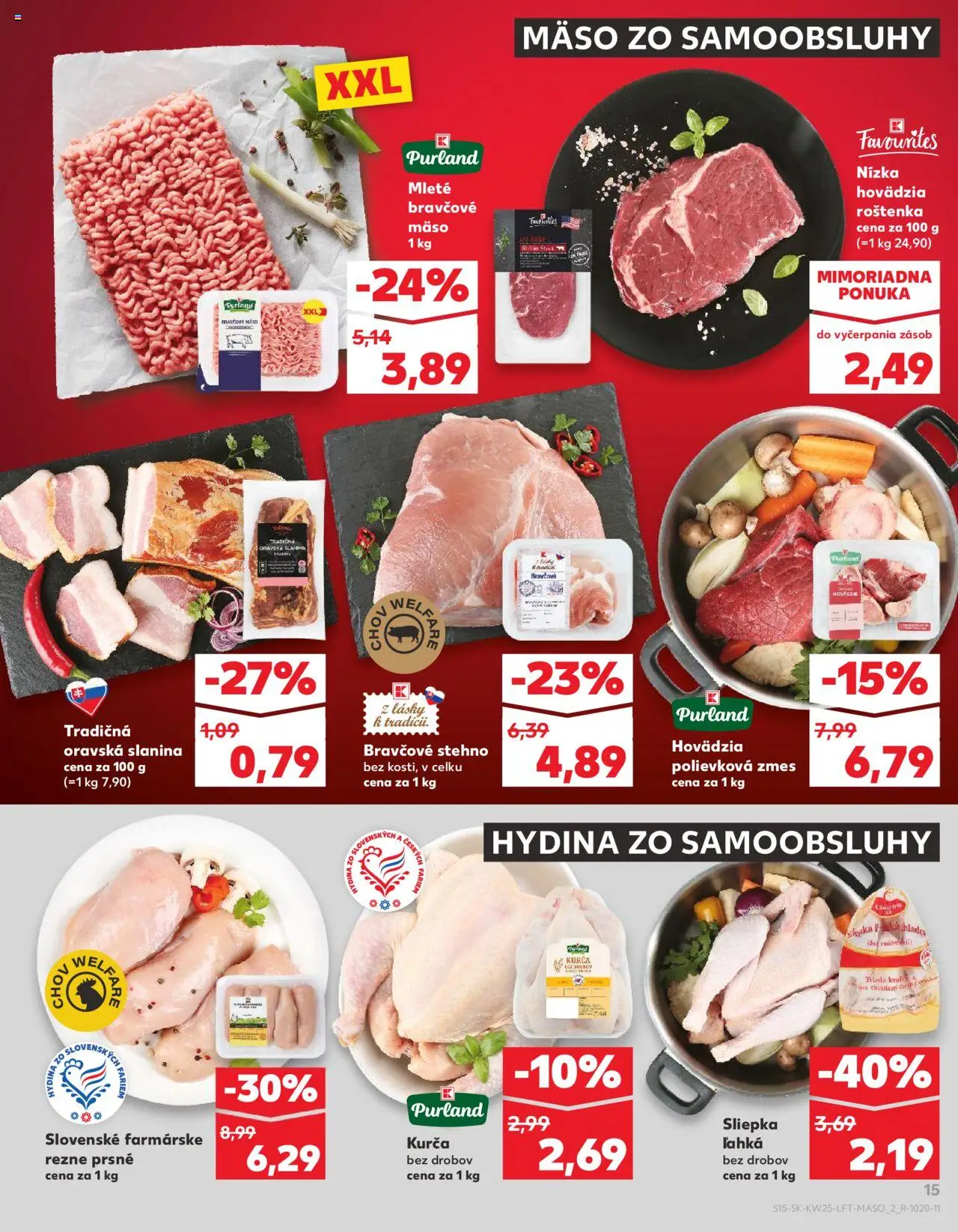 Nové Kaufland akcie – leták je platný od 19.06.2025 | Strana: 15 | Produkty: Bravčové stehno, Bravčové mäso, Steak, Kurča