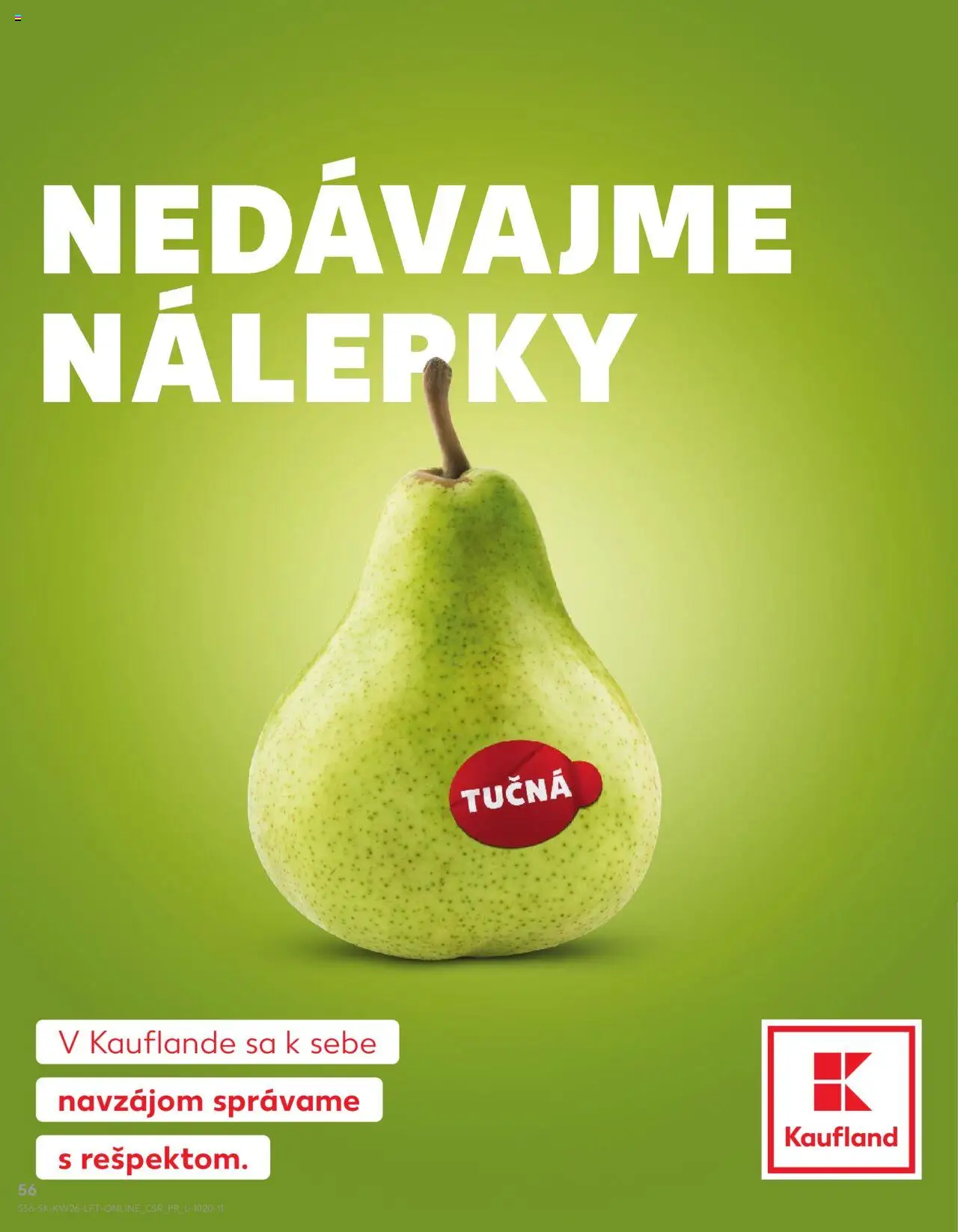 Kaufland Bratislava-Patrónka │ platný od 26.06.2025 | Strana: 56