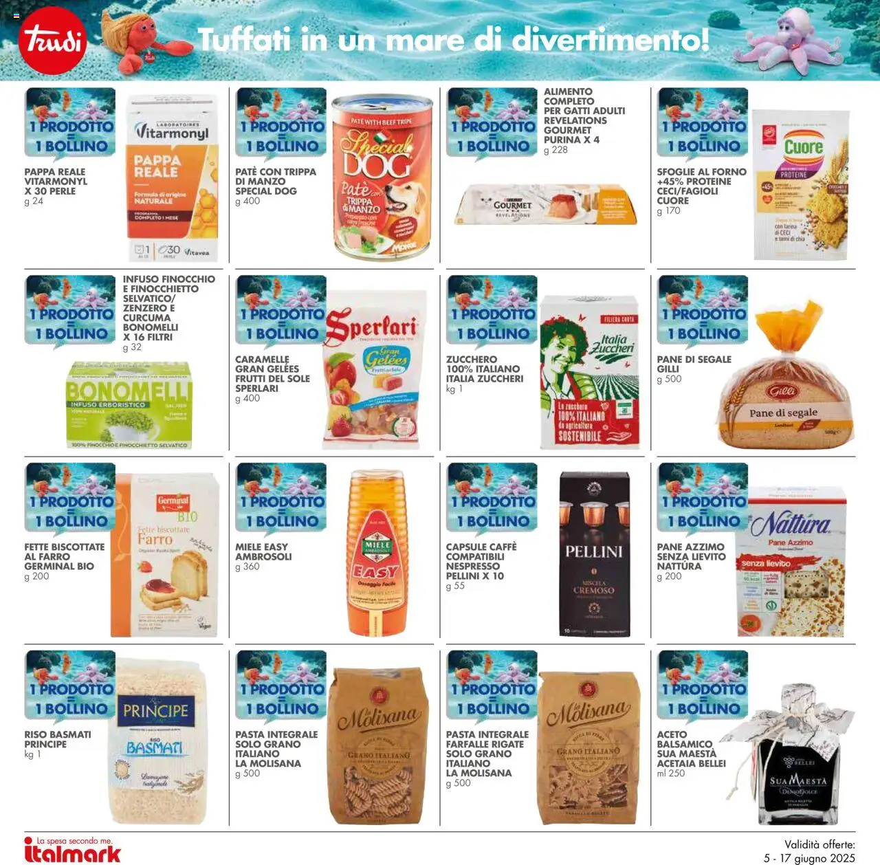 Volantino Italmark del 05.06.2025 | Pagina: 24 | Prodotti: Zucchero, Pasta, Aceto, Farro