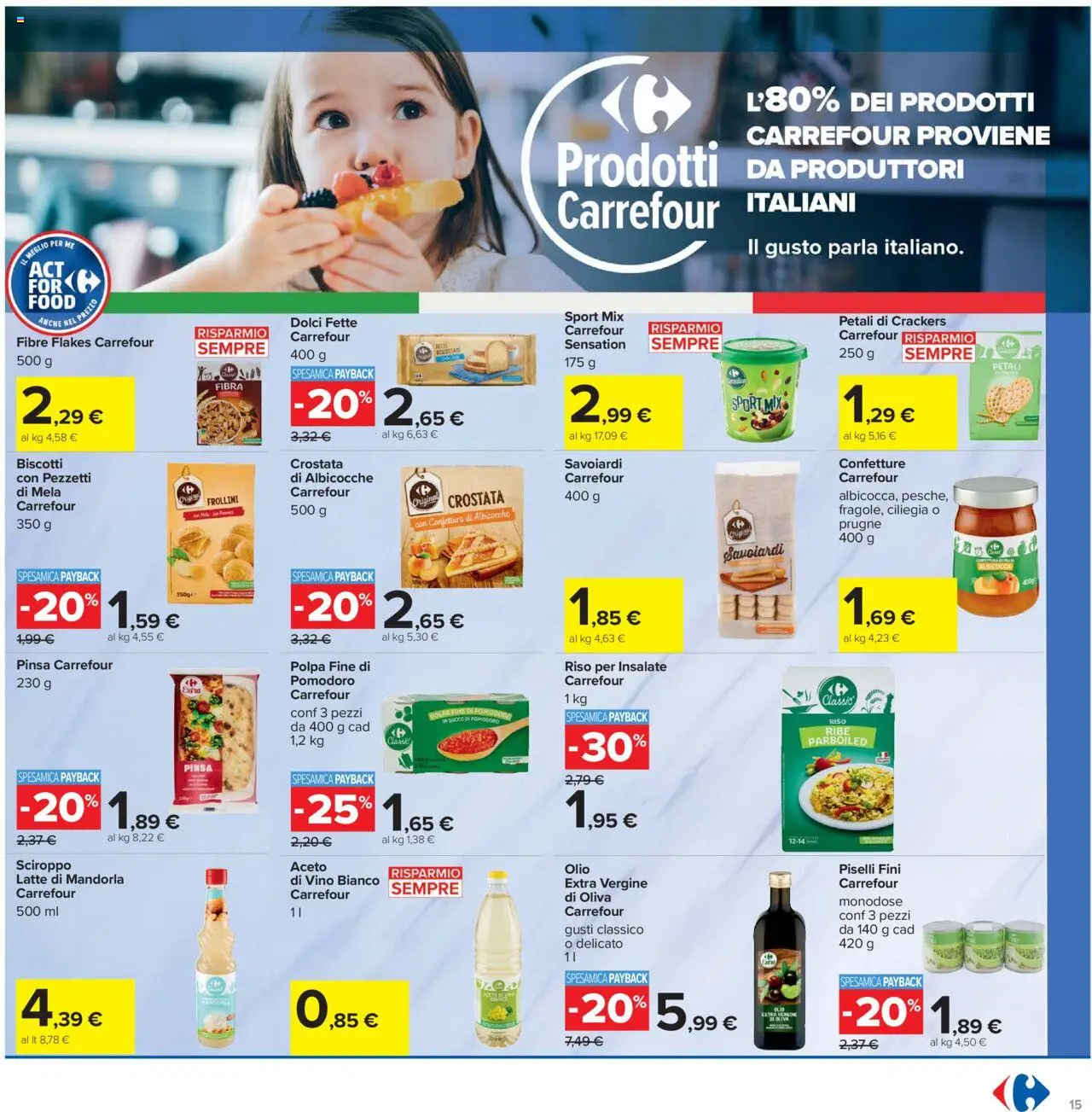 Volantino Carrefour del 07.08.2025 | Pagina: 15 | Prodotti: Biscotti, Olive, Albicocche, Savoiardi