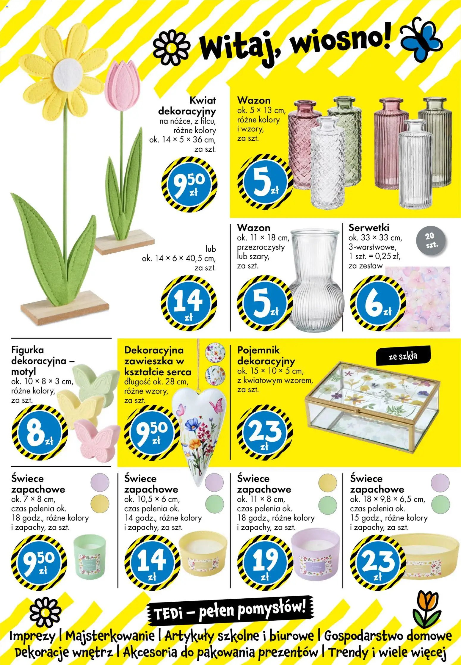 TEDi gazetka od 06.03.2026 | Strona: 25 | Produkty: Wazon, Artykuły szkolne, Świece