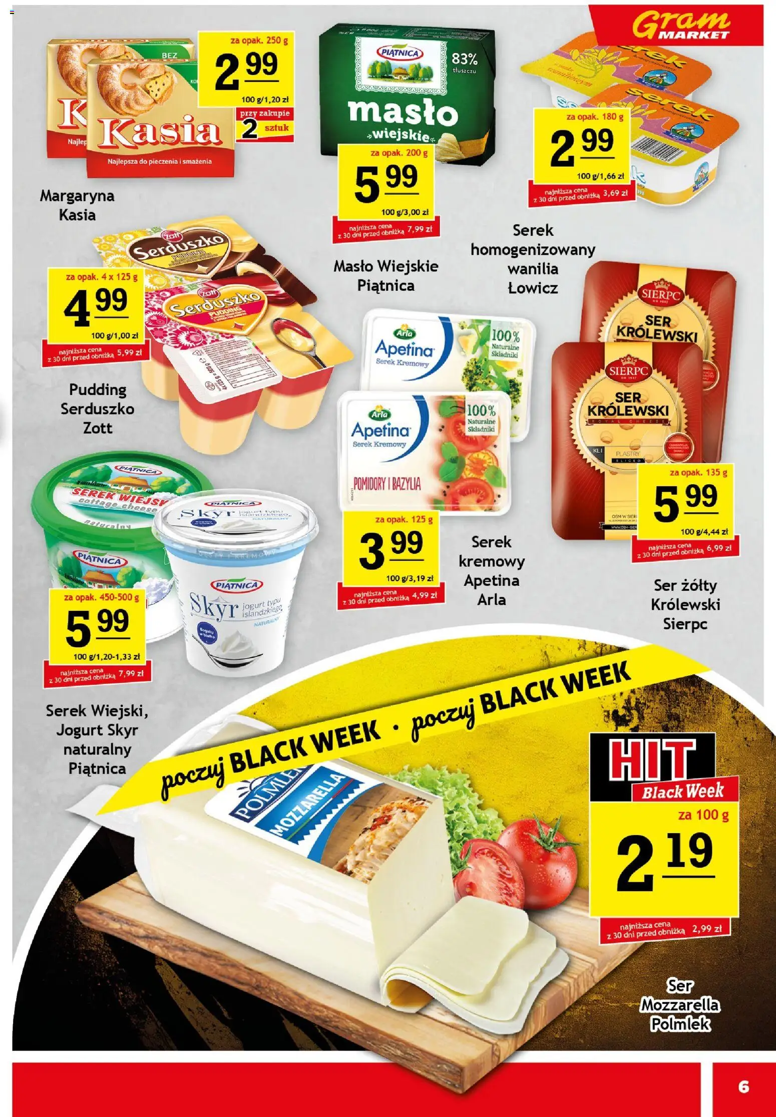 Gram Market Black Friday od 26.11.2025 | Strona: 6 | Produkty: Ser żółty, Jogurt skyr naturalny, Pomidory, Skyr