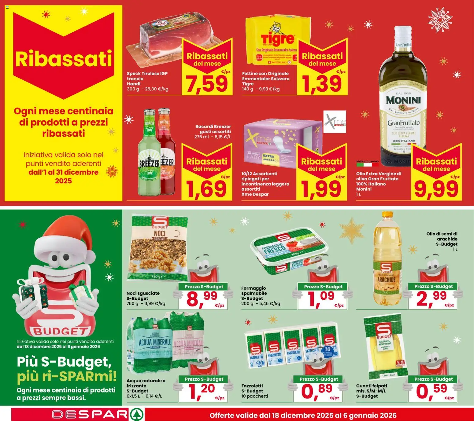 Volantino Despar del 18.12.2025 | Pagina: 26 | Prodotti: Speck, Noci, Guanti, Olio extra vergine