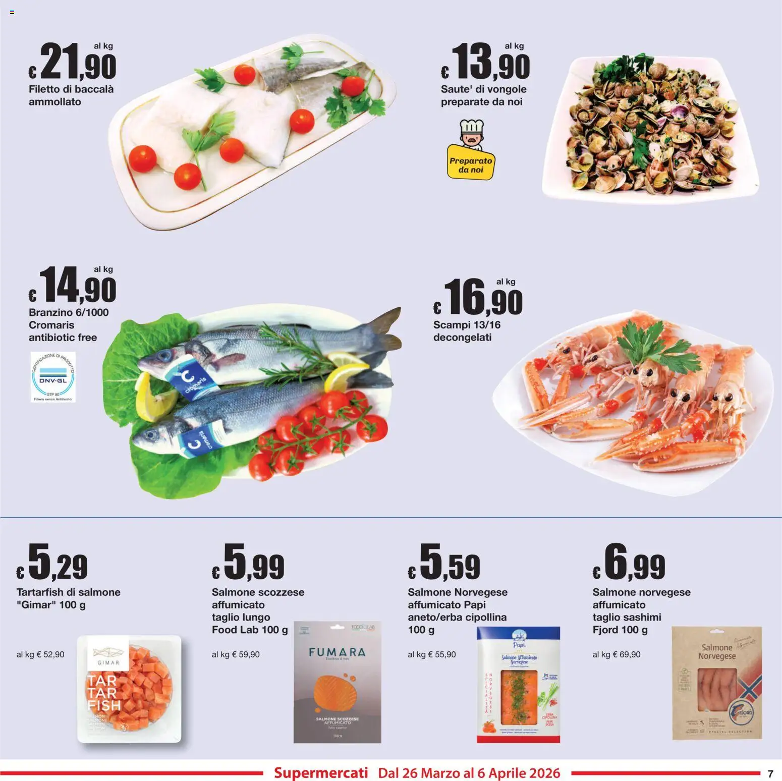 Volantino Sì con Te del 26.03.2026 | Pagina: 7 | Prodotti: Salmone affumicato, Salmone, Vongole, Branzino
