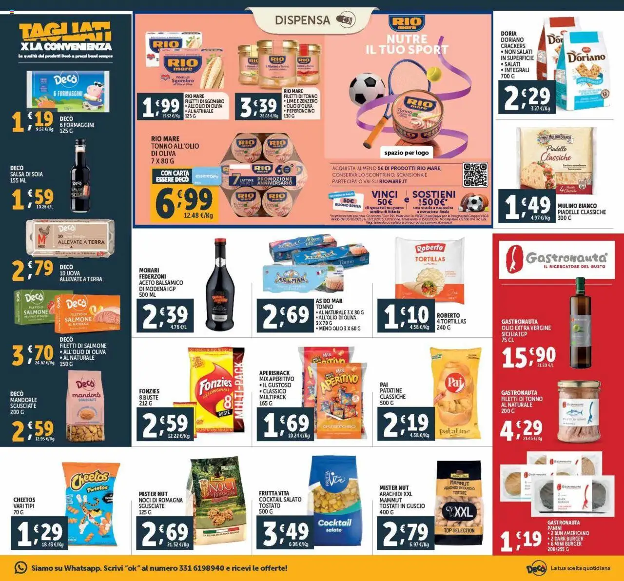 Volantino Decò del 03.10.2025 | Pagina: 15 | Prodotti: Frutta, Mandorle, Aceto, Olio extra vergine