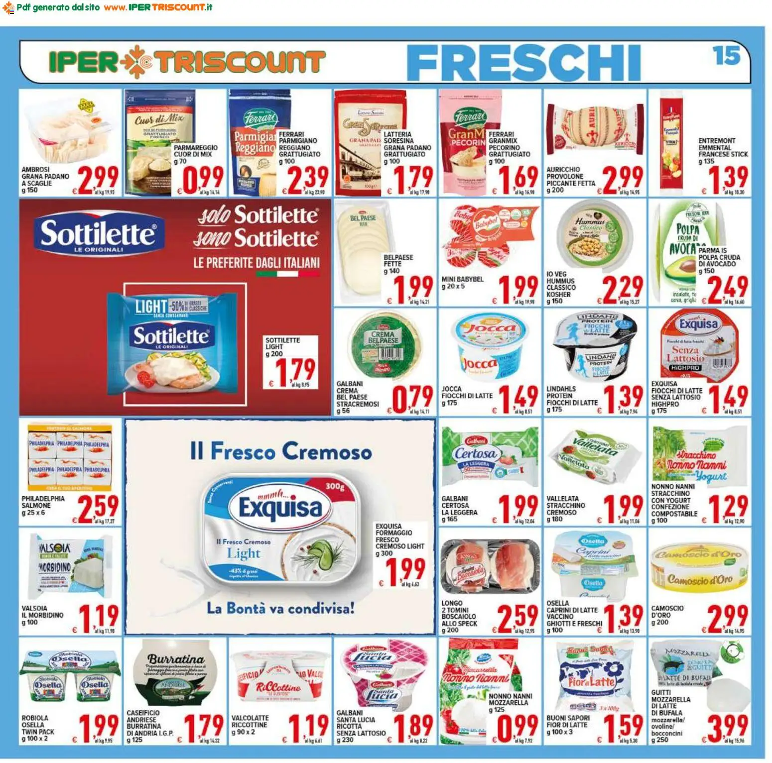 Volantino Ipertriscount del 17.03.2026 | Pagina: 15 | Prodotti: Speck, Fiocchi di latte, Avocado, Formaggio