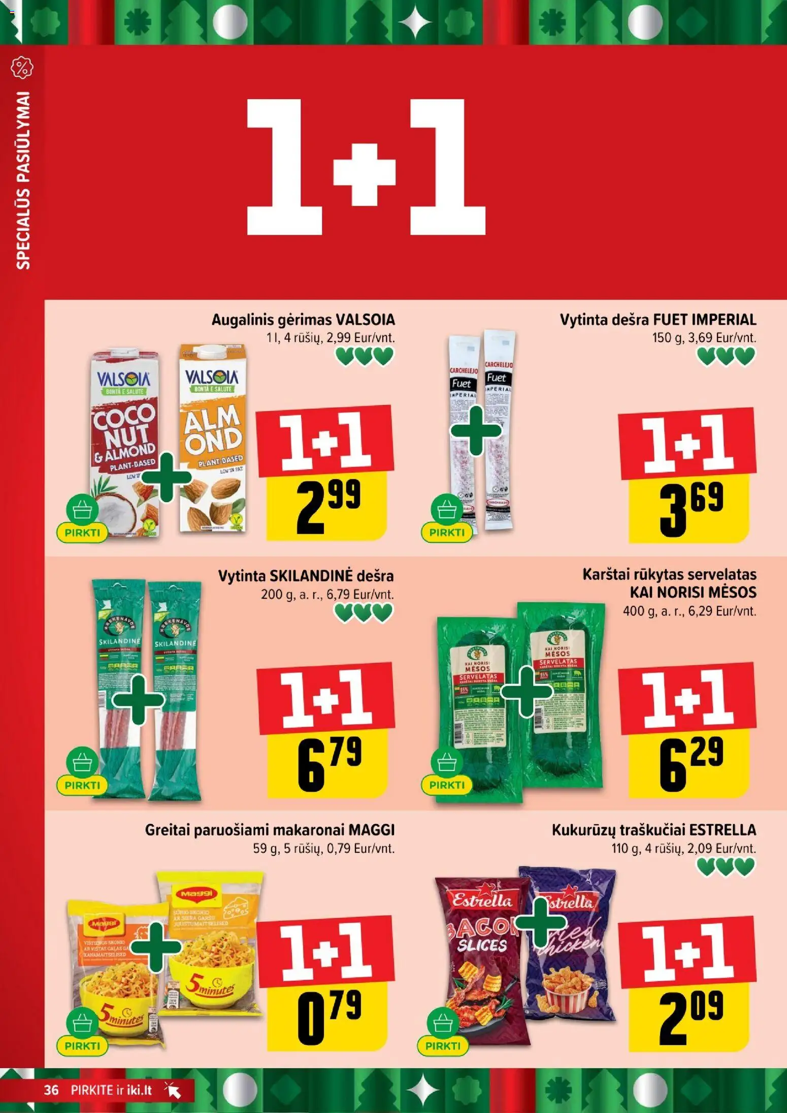 IKI akcijos nuo 08.12.2025 | Puslapis: 36 | Prekių: Dešra, Greitai paruošiami makaronai, Makaronai, Traškučiai