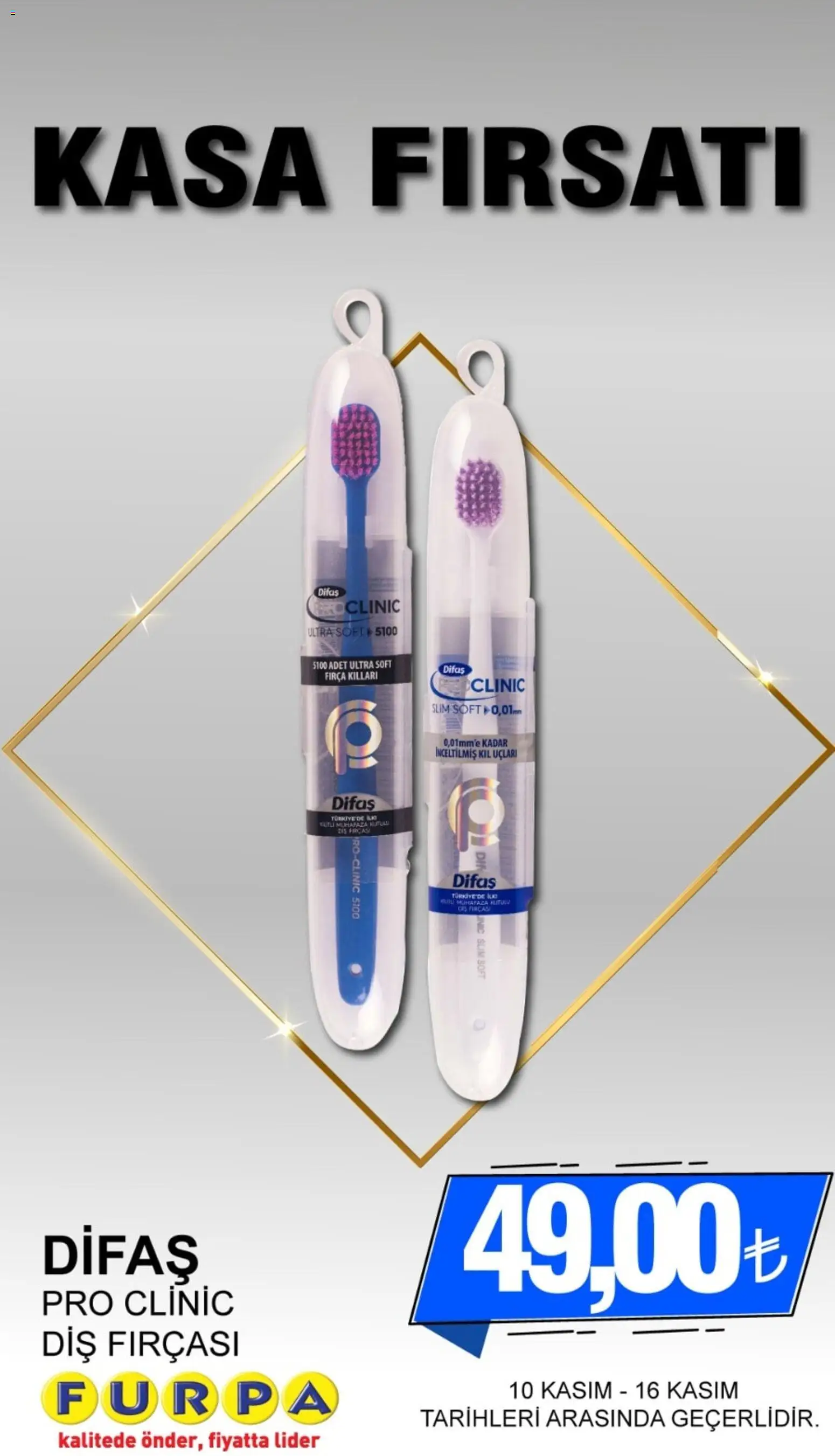 Furpa Kasa Fırsatları - 10.11.2025 tarihinden itibaren geçerlidir | Sayfa: 1 | Ürünler: Fırça, Diş fırçası, Kasa