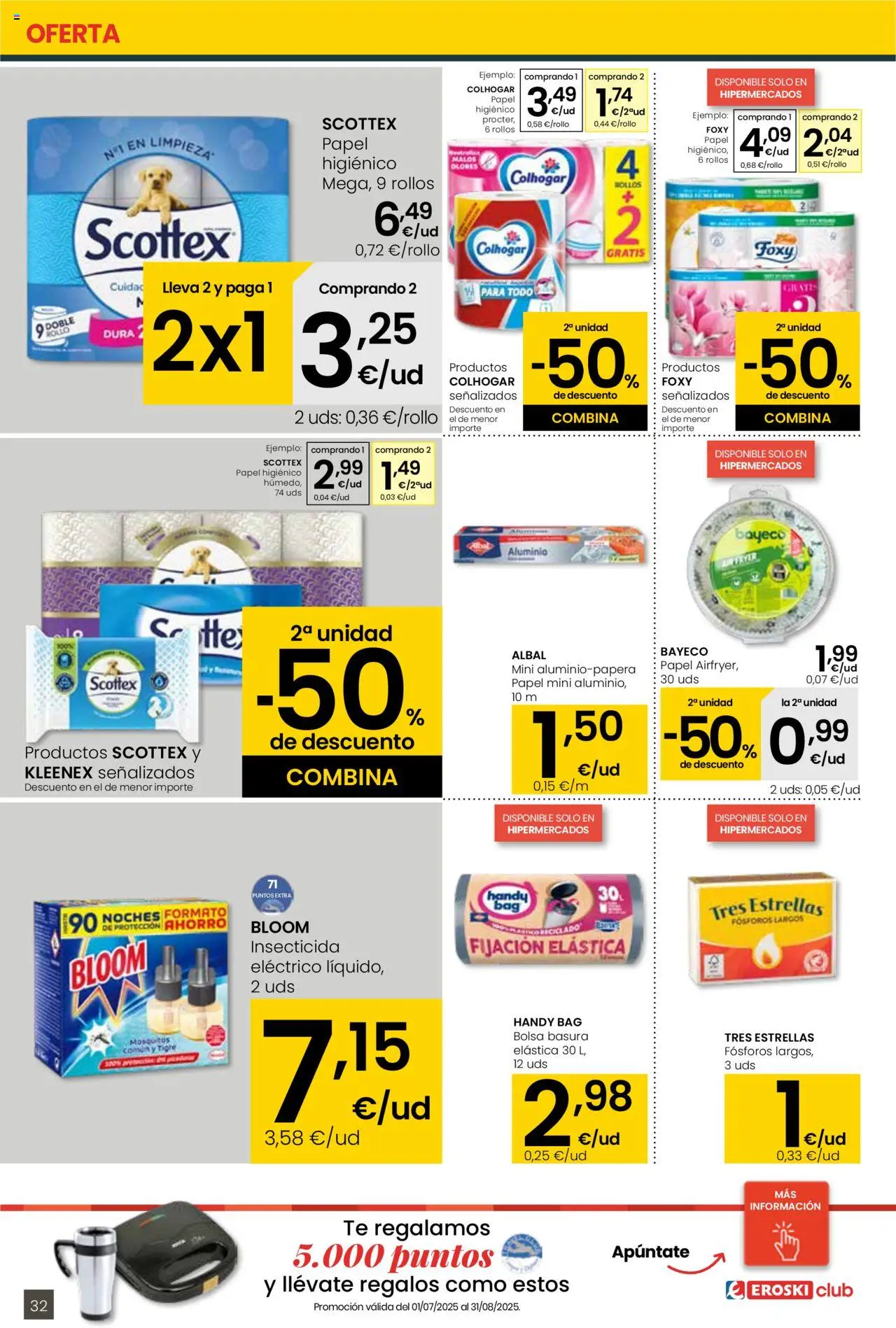 Eroski - Para conquistarte │ válido desde el 14.08.2025 | Página: 32 | Productos: Papel higienico, Té, Bolsa