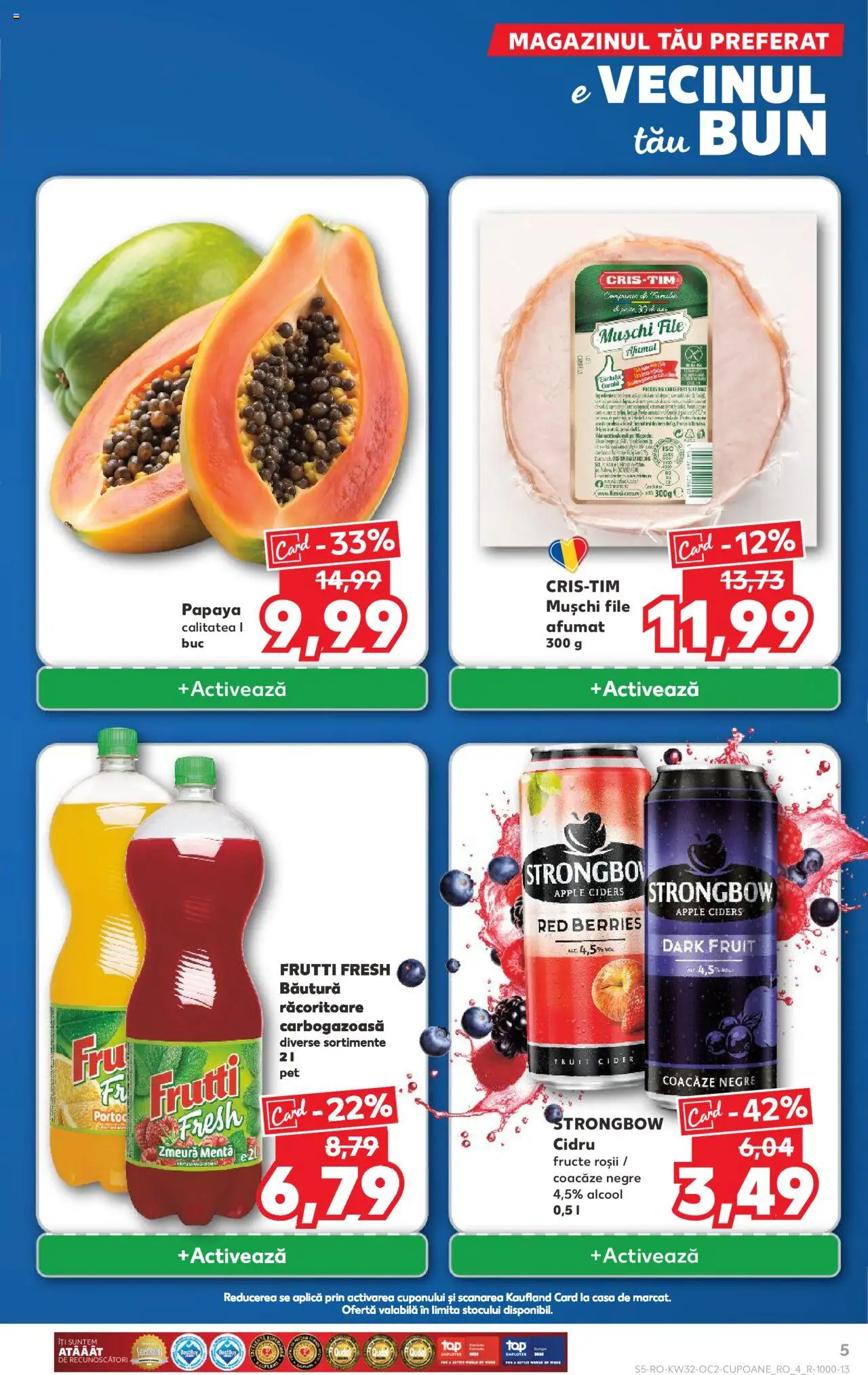 Catalog Kaufland - Tulcea – valabil de la 06.08.2025 | Pagină: 5 | Produse: Zmeură, Apple, Boncuklu Oyuncakları, Fructe