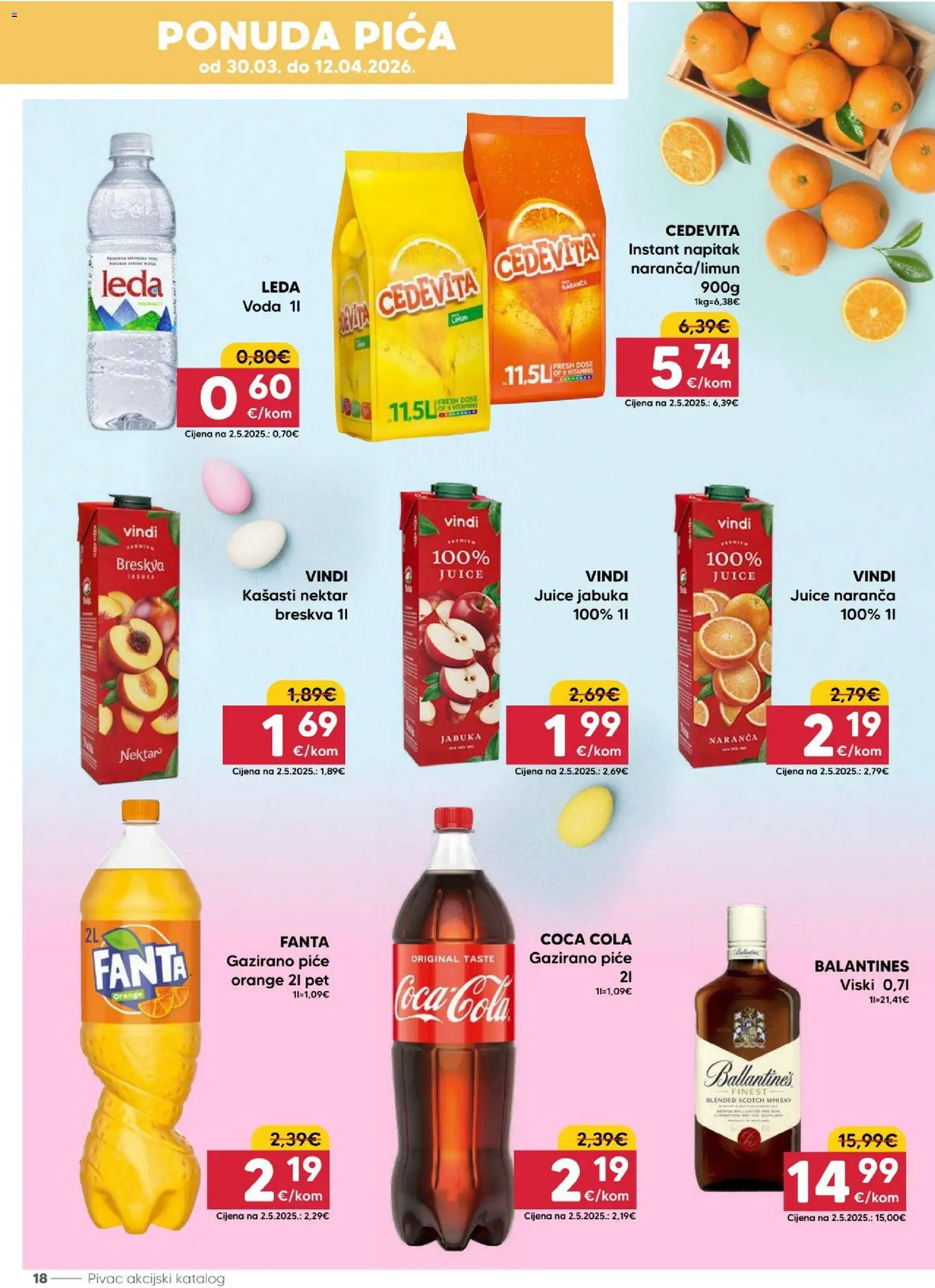 Pivac katalog | vrijedi od 30.03.2026 | Stranica: 18 | Proizvodi: Pica, Whisky, Viski, Voda
