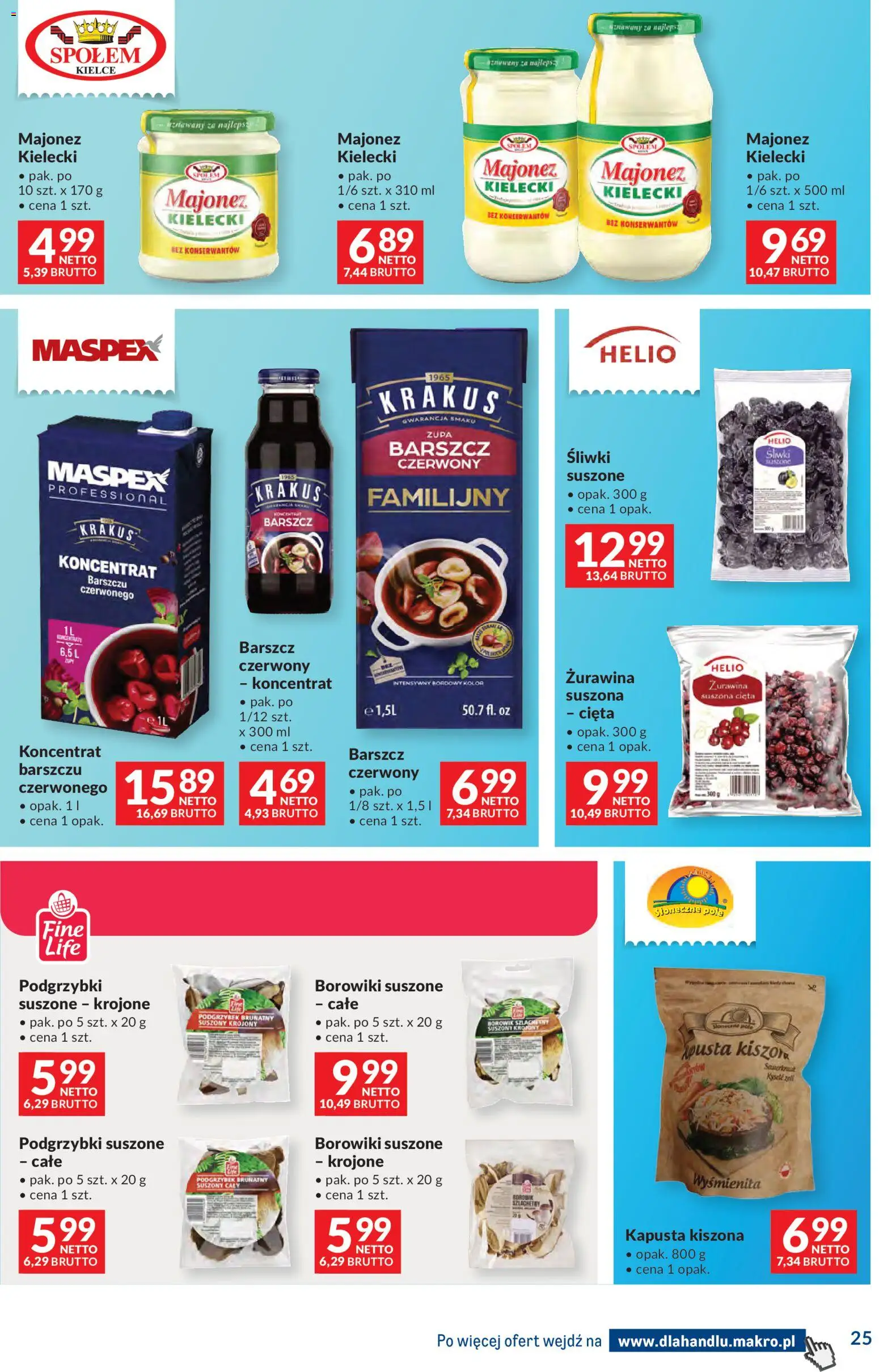 Makro Gazetka - Dystrybucja do sklepów od 11.11.2025 | Strona: 25 | Produkty: Barszcz, Kapusta kiszona, Śliwki, Majonez