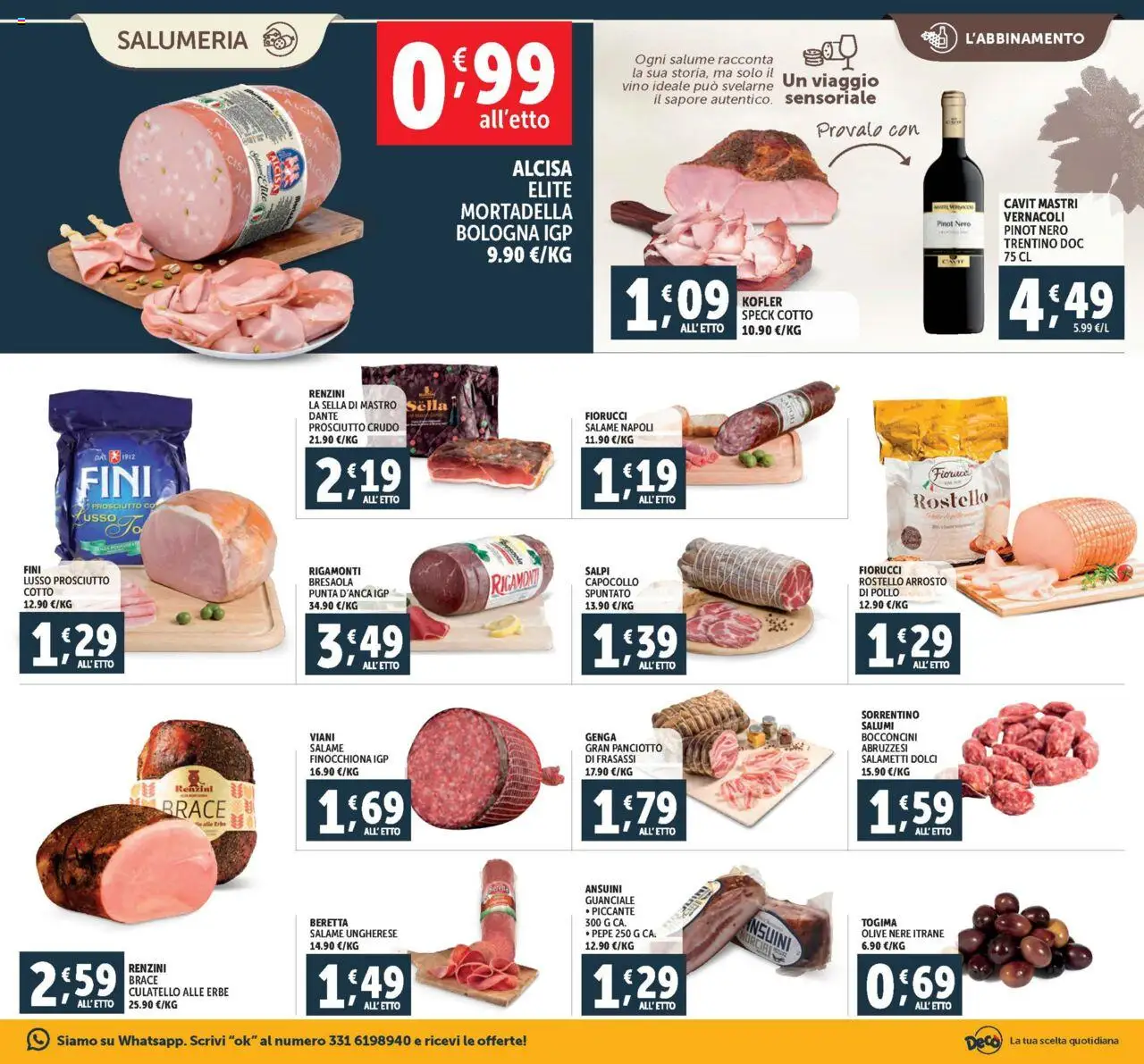 Volantino Decò del 18.07.2025 | Pagina: 3 | Prodotti: Prosciutto Crudo, Pollo, Olive, Vino
