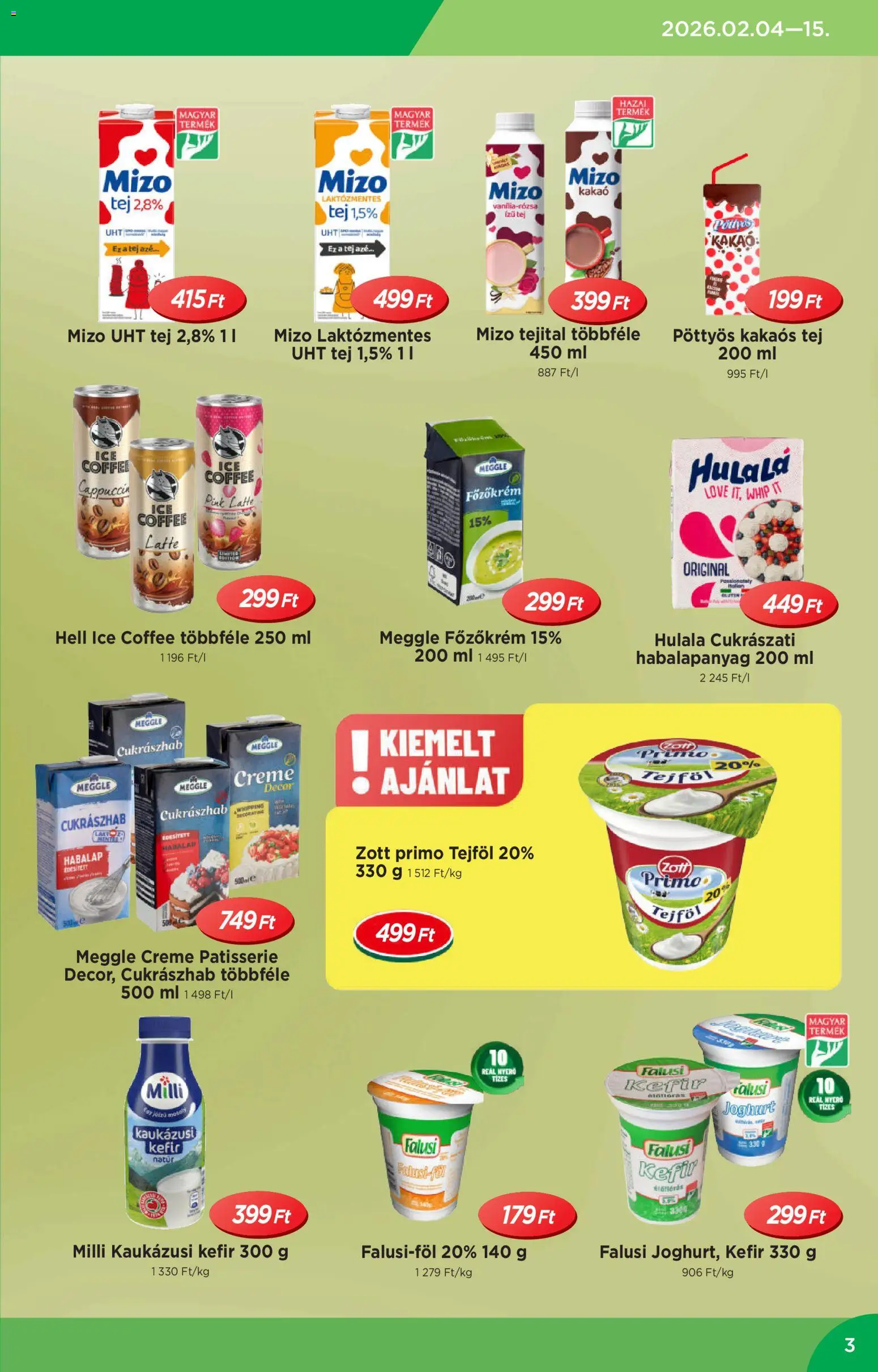 Reál akciós ujság - amely érvényes a következő dátumtól: 04.02.2026 | Oldal: 3 | Termékek: Kefir, Tej, Tejföl, Kaukázusi kefír