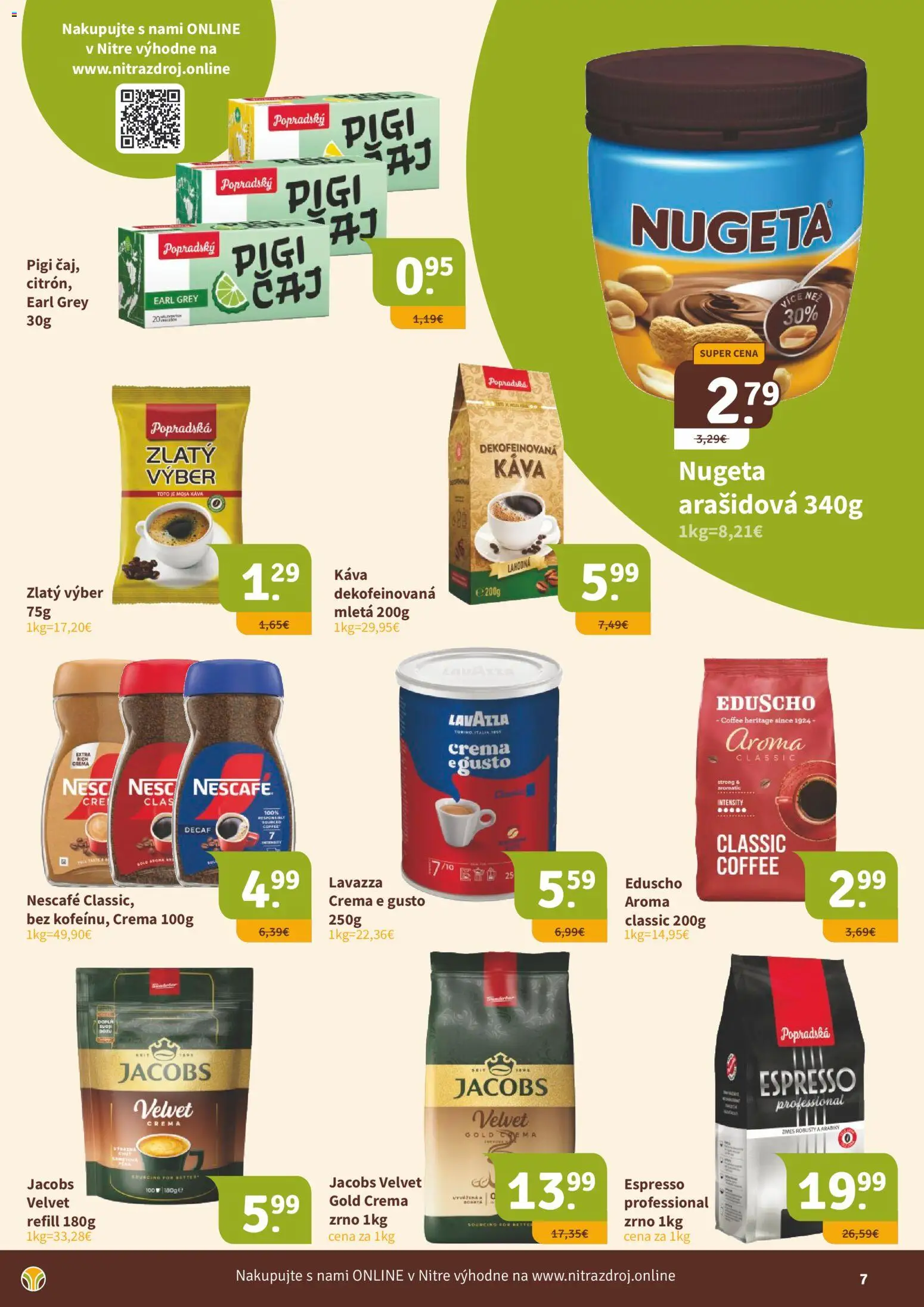 Nové Nitrazdroj akcie – leták je platný od 17.04.2026 | Strana: 7 | Produkty: Jacobs Velvet, Káva, Lavazza