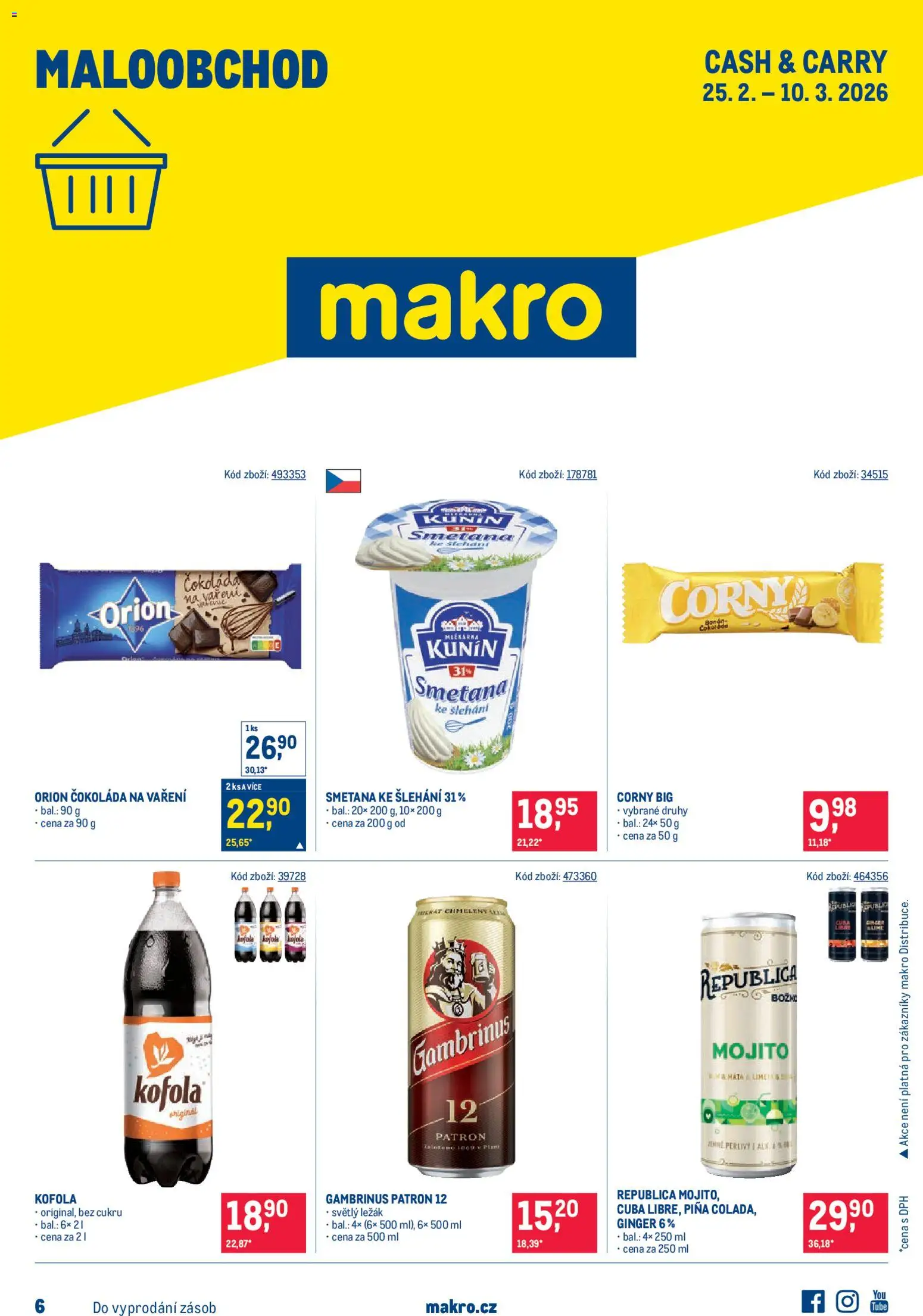 Makro leták - Maloobchod od 25.02.2026 | Strana: 1 | Produkty: Mojito, Smetana ke šlehání, Kofola, Republica