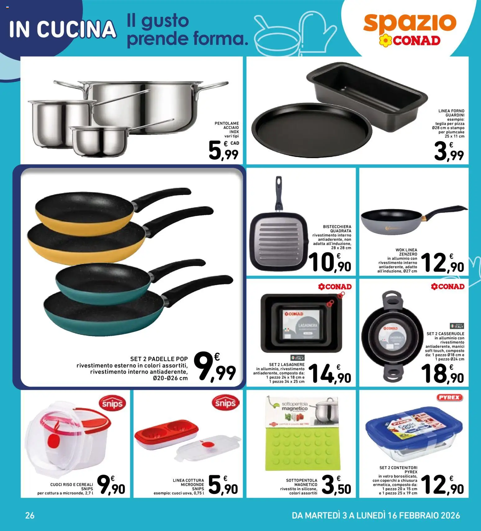 Volantino Spazio Conad del 03.02.2026 | Pagina: 26 | Prodotti: Pizza, Riso, Cereali, Plumcake