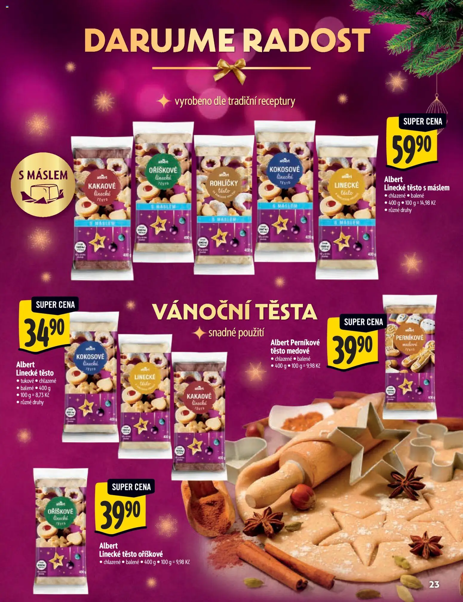 Albert katalog - Hypermarket od 29.10.2025 | Strana: 23 | Produkty: Linecké těsto, Perníkové těsto, Těsto