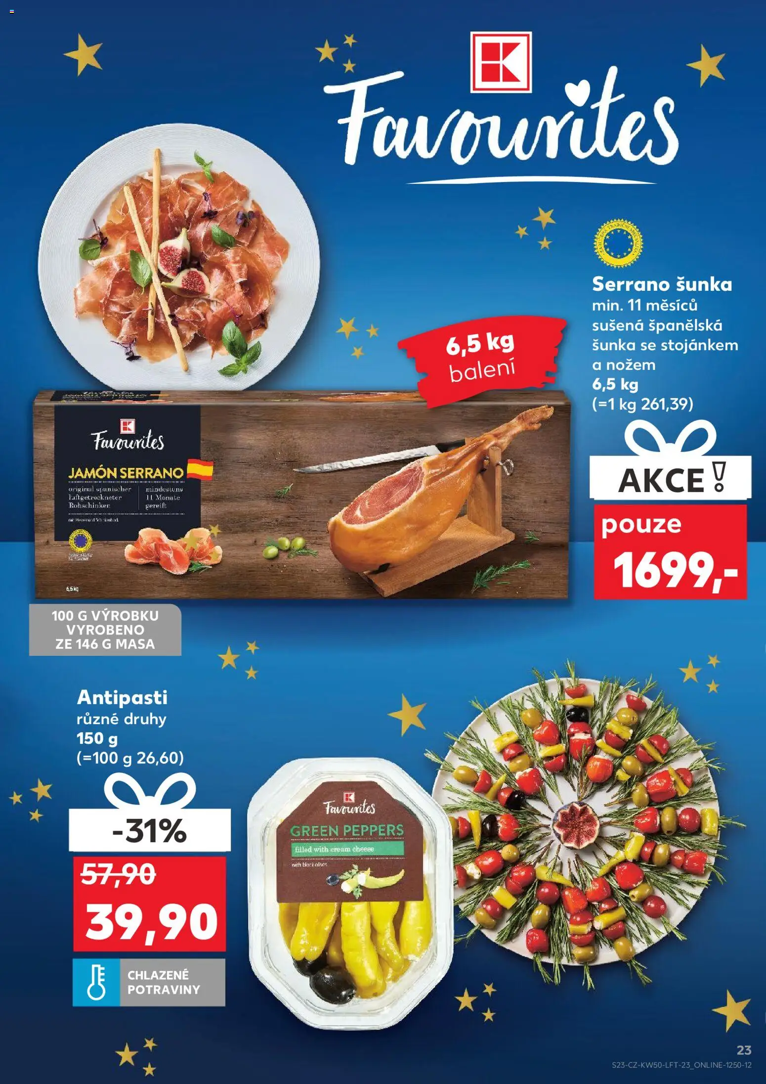 Kaufland leták - Plzeň od 10.12.2025 | Strana: 23 | Produkty: Šunka, Jamón Serrano, Cream cheese, Potraviny