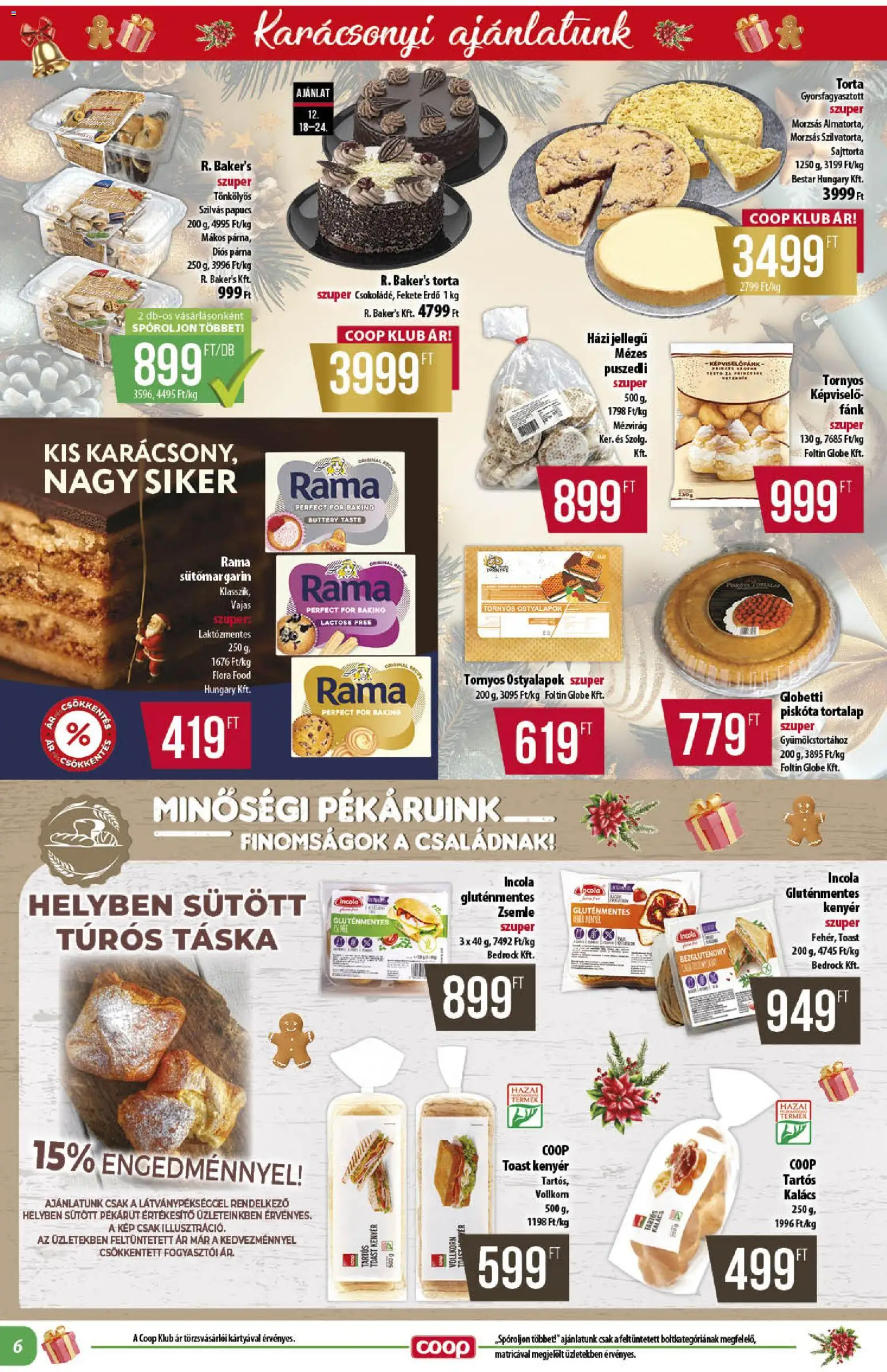COOP akciós ujság - amely érvényes a következő dátumtól: 18.12.2025 | Oldal: 6 | Termékek: Rama, Párna, Puszedli, Gluténmentes