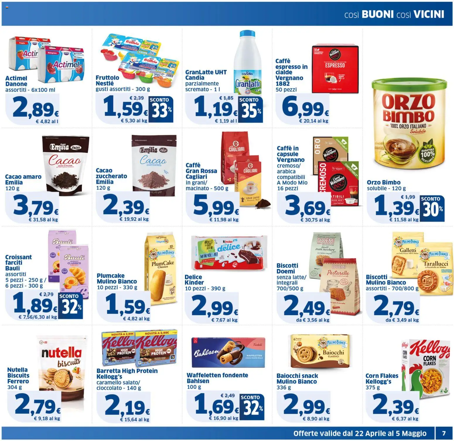 Volantino SIGMA del 22.04.2026 | Pagina: 7 | Prodotti: Caffè, Zaino, Croissant, Macinato