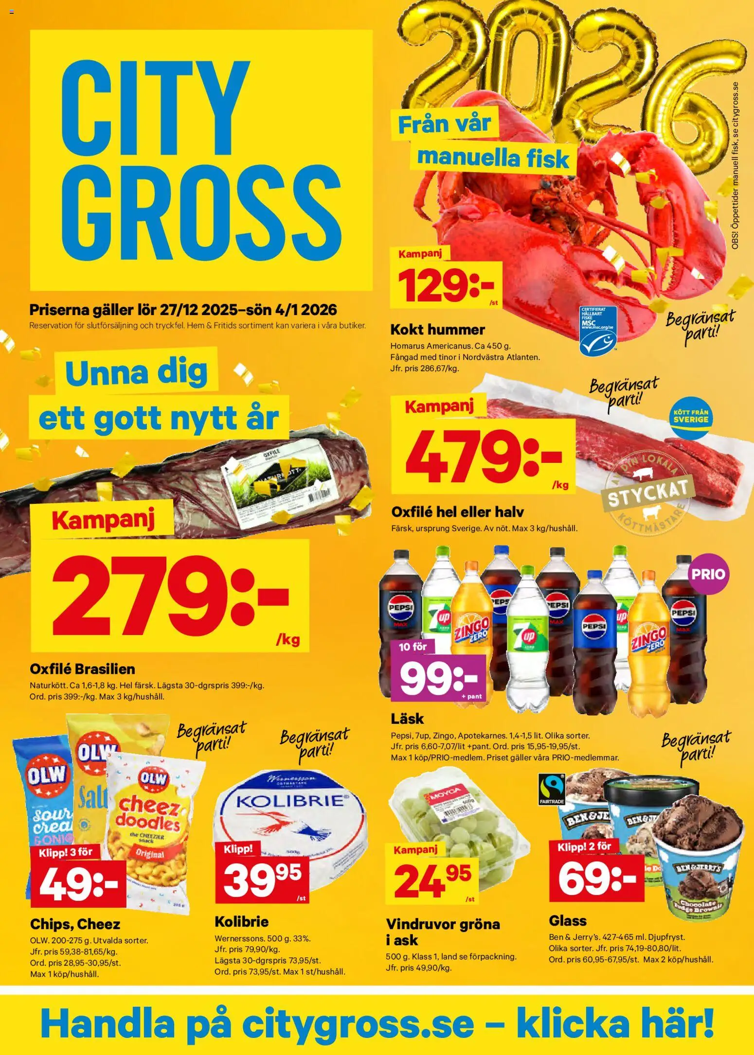 City Gross reklamblad aktuell från 27.12.2025 | Sida: 1 | Produkter: Zingo, Vindruvor, Pepsi, Oxfilé