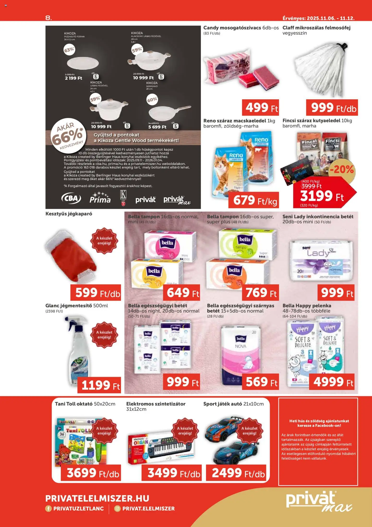 PRIVÁT akciós ujság - amely érvényes a következő dátumtól: 06.11.2025 | Oldal: 8 | Termékek: Játék, Macskaeledel, Pelenka, Zöldség