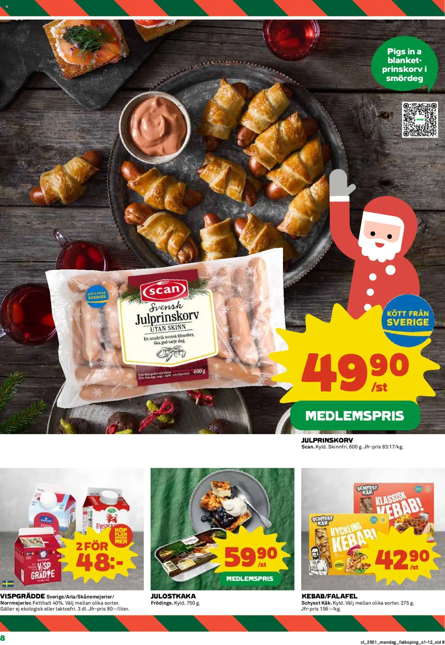 Coop reklamblad aktuell från 15.12.2025 | Sida: 8 | Produkter: Prinskorv, Galler, Grädde, Vispgrädde
