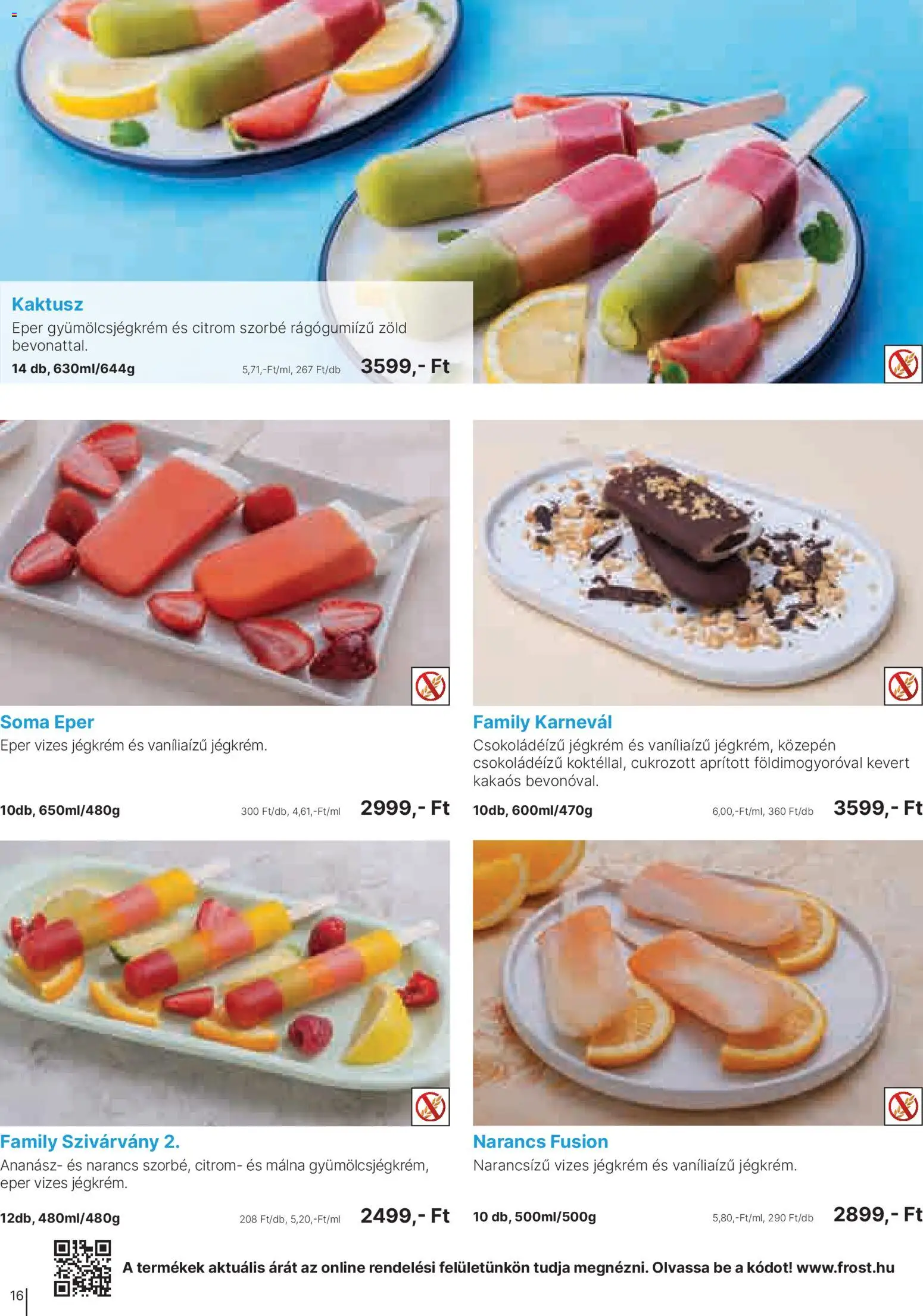 Family Frost akciós ujság - amely érvényes a következő dátumtól: 01.04.2026 | Oldal: 16 | Termékek: Ananász, Eper, Jégkrém, Citrom