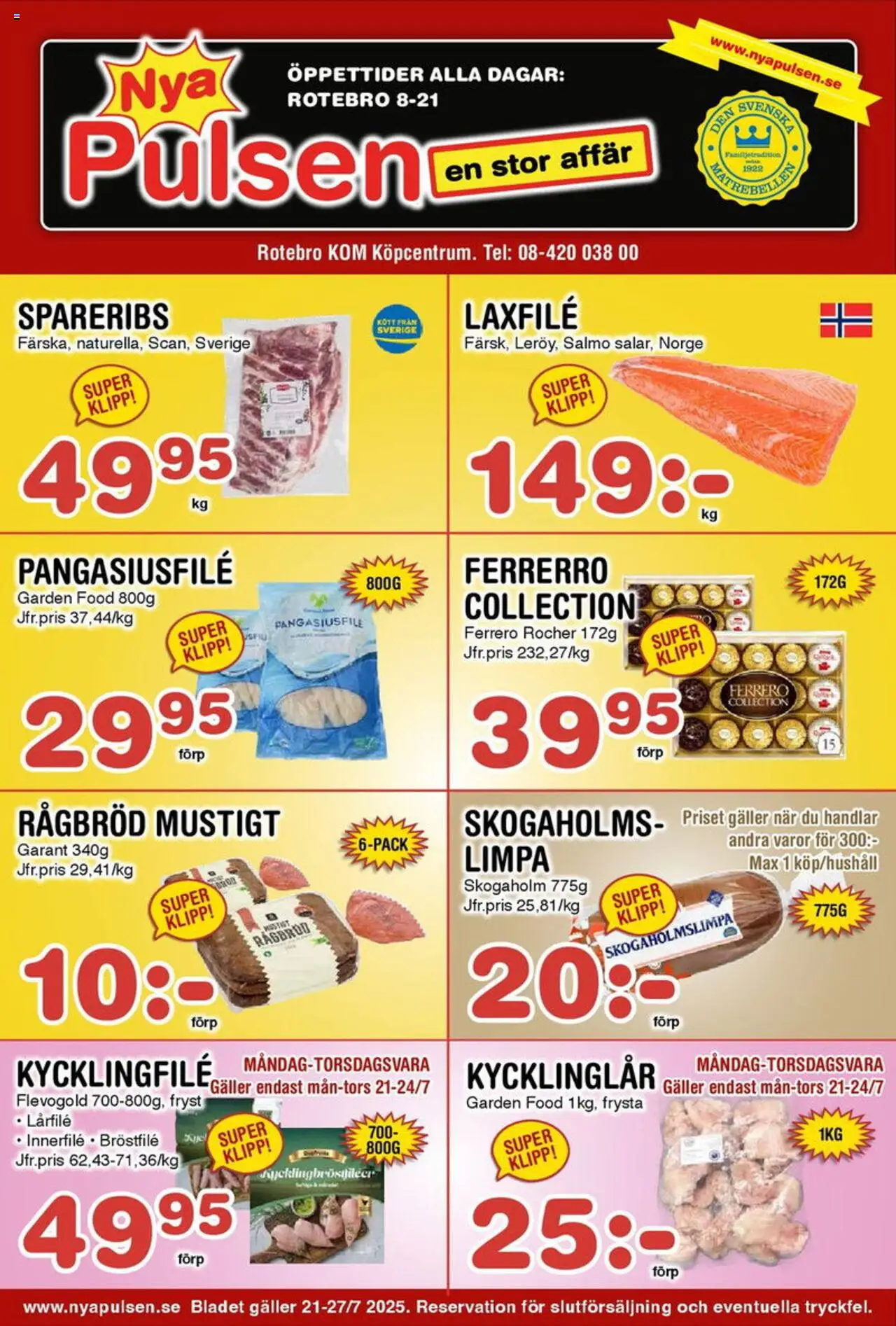 Nya Pulsen reklamblad aktuell från 21.07.2025 | Sida: 1 | Produkter: Kycklingfile, Galler