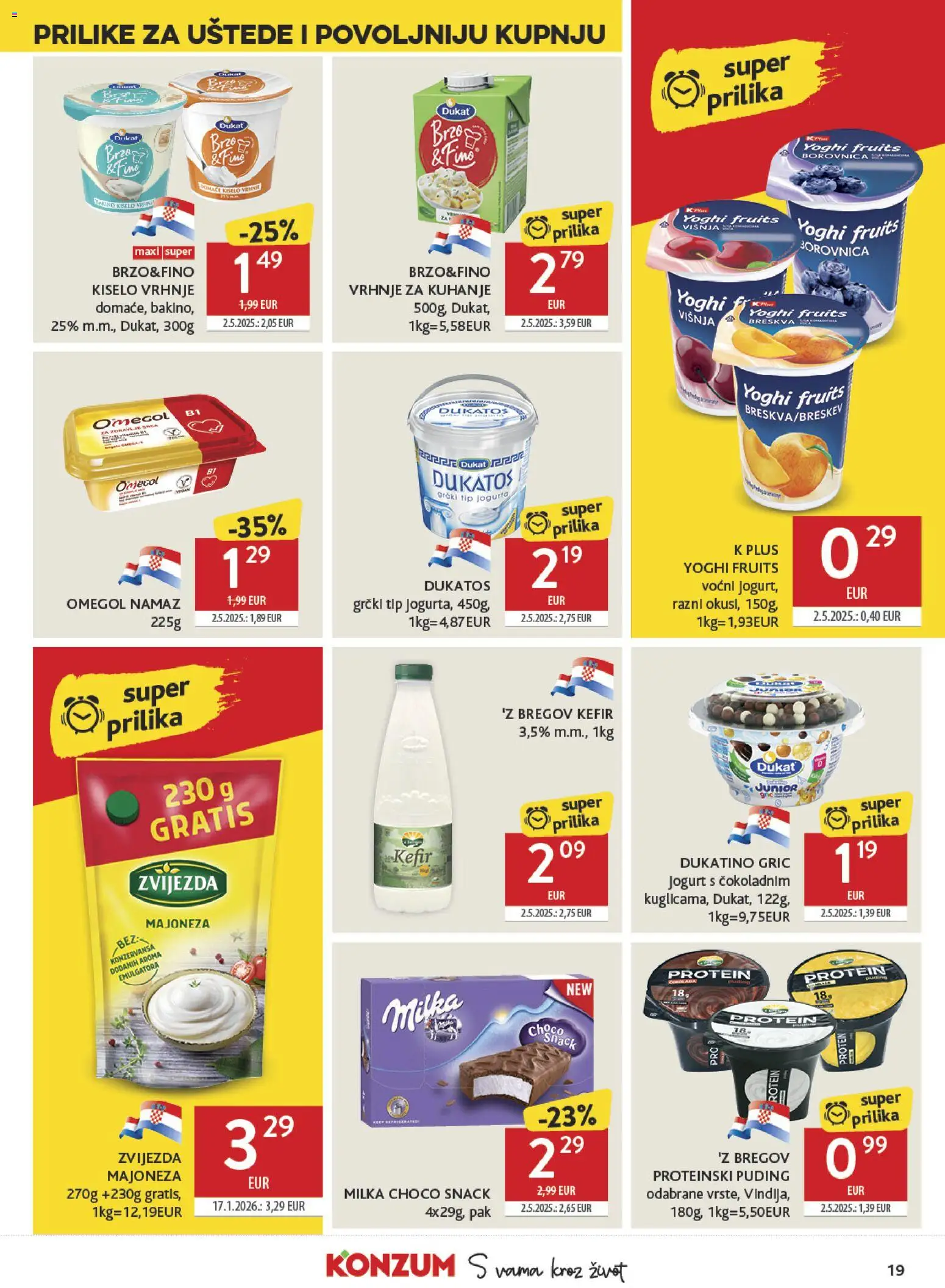 Konzum HR akciós ujság - amely érvényes a következő dátumtól: 04.02.2026 | Oldal: 19 | Termékek: Puding, Kefir, Protein